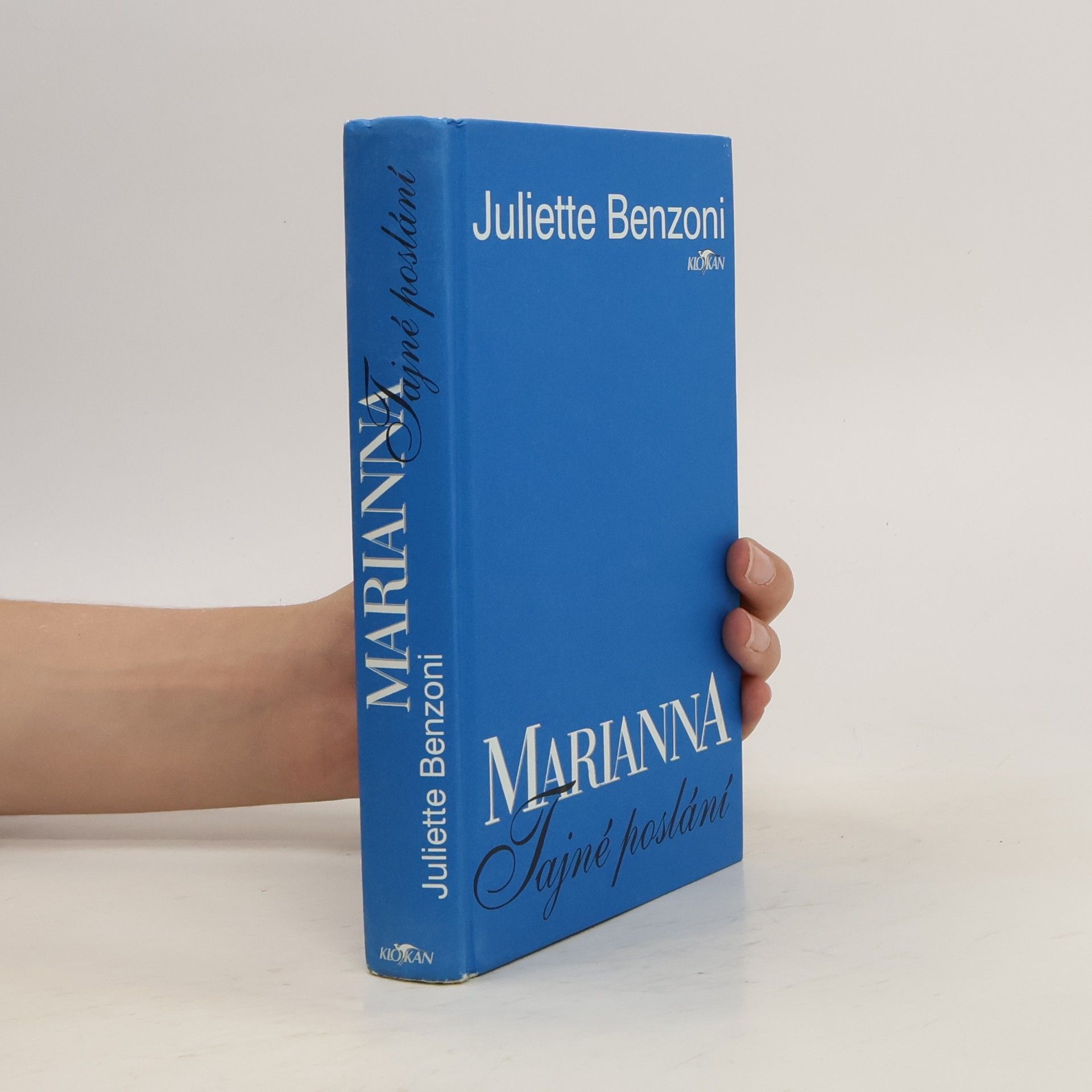 Juliette Benzoni Marianna. Tajné poslání