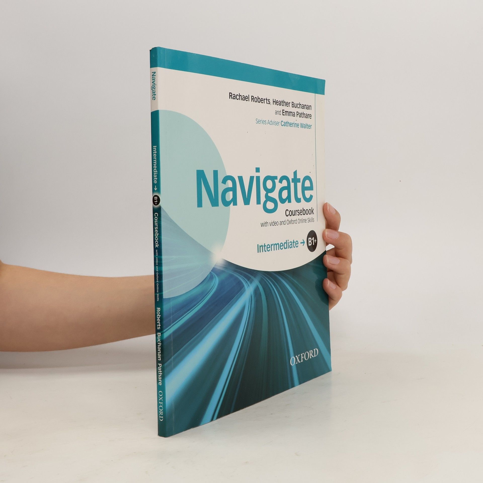 Collectif d'auteurs Navigate B1+ : intermediate. Coursebook with video and Oxford Online Skills