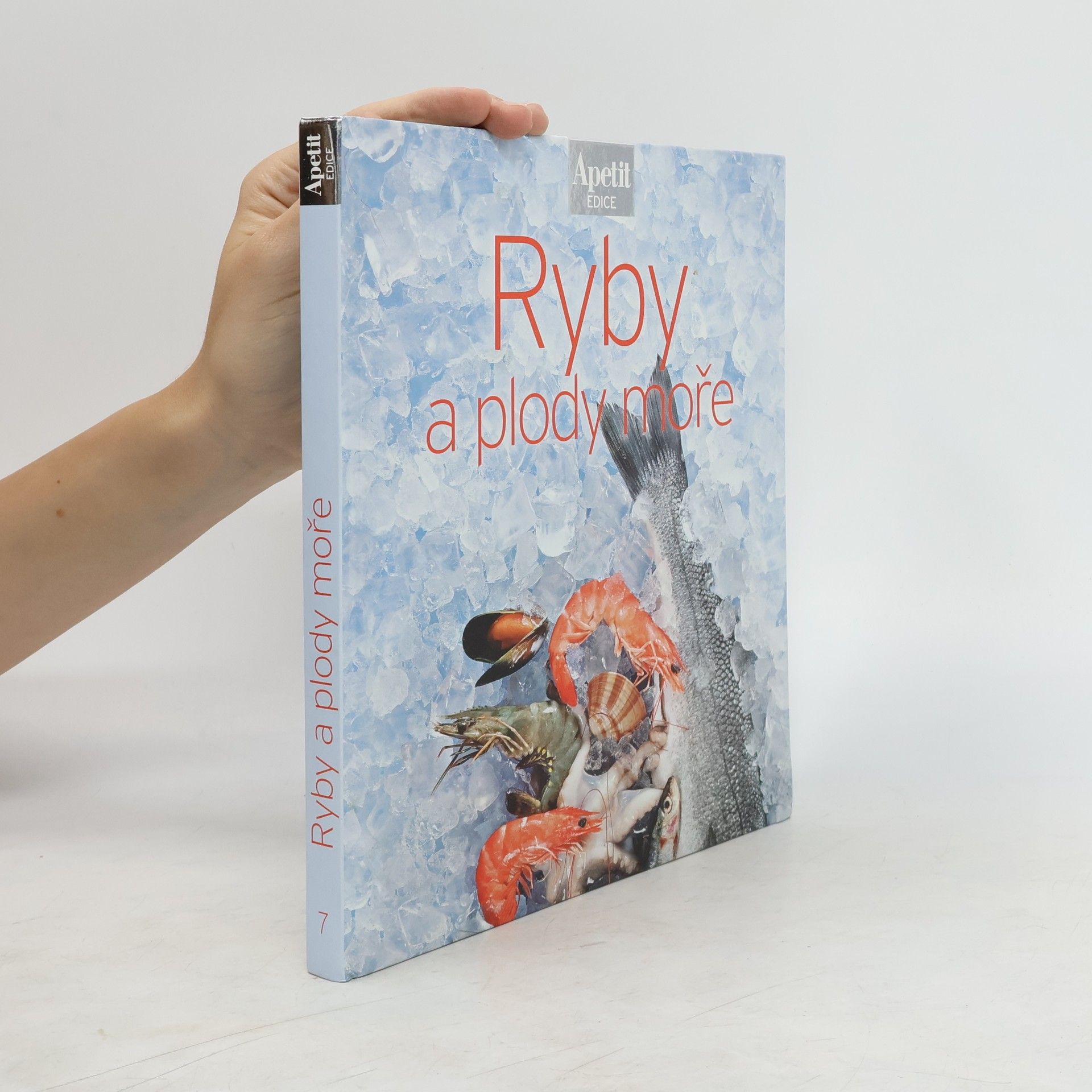 Kolektiv autorů Ryby a plody moře