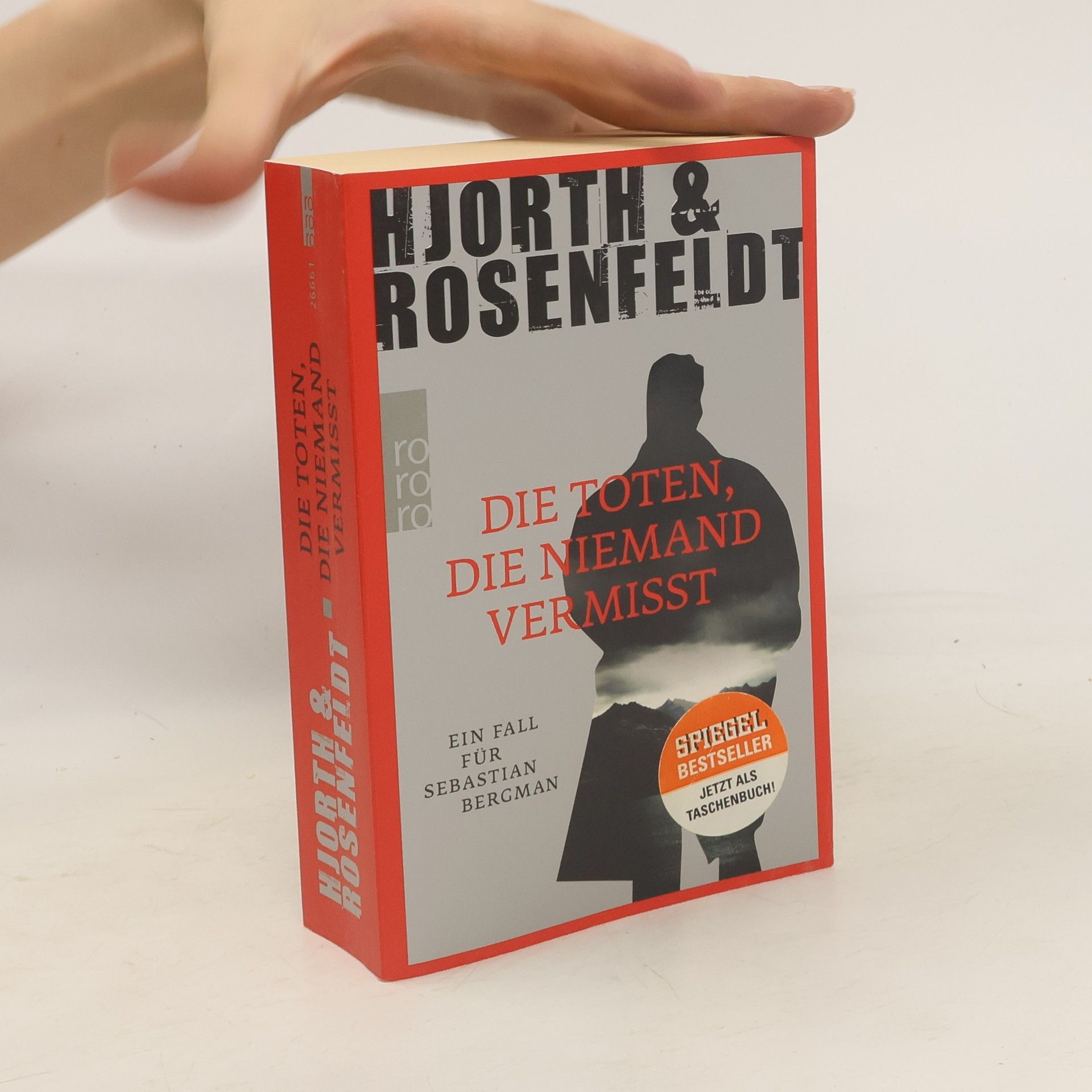 Hans Rosenfeldt Die Toten, die Niemand vermisst