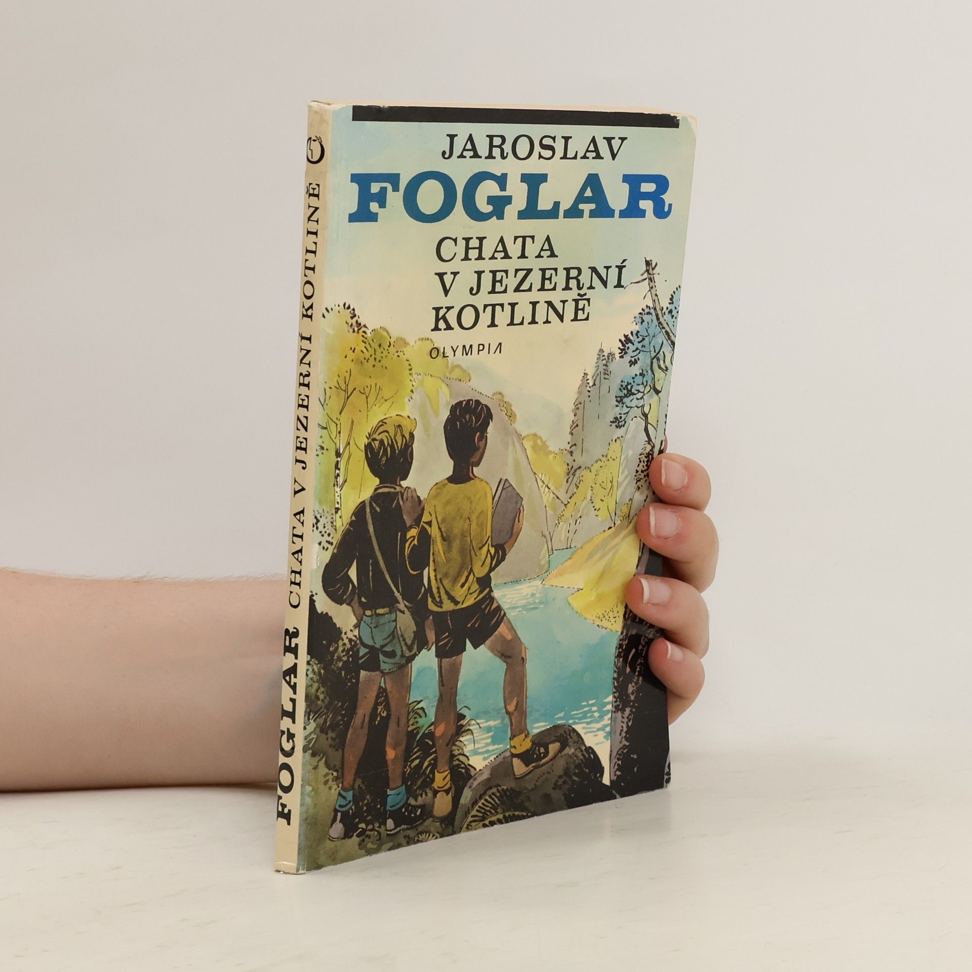 Jaroslav Foglar Chata v Jezerní kotlině