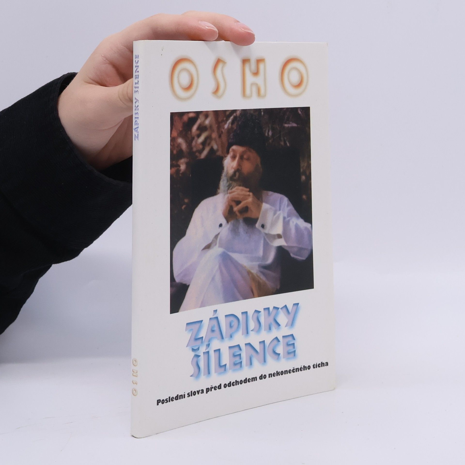 Ošó Zápisky šílence: Poslední slova před odchodem do nekonečného ticha