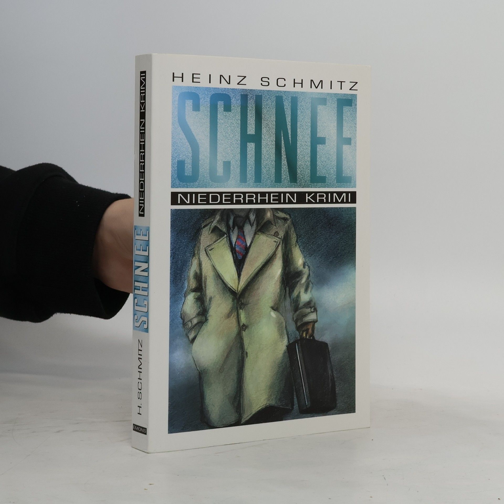 Heinz Schmitz Schnee
