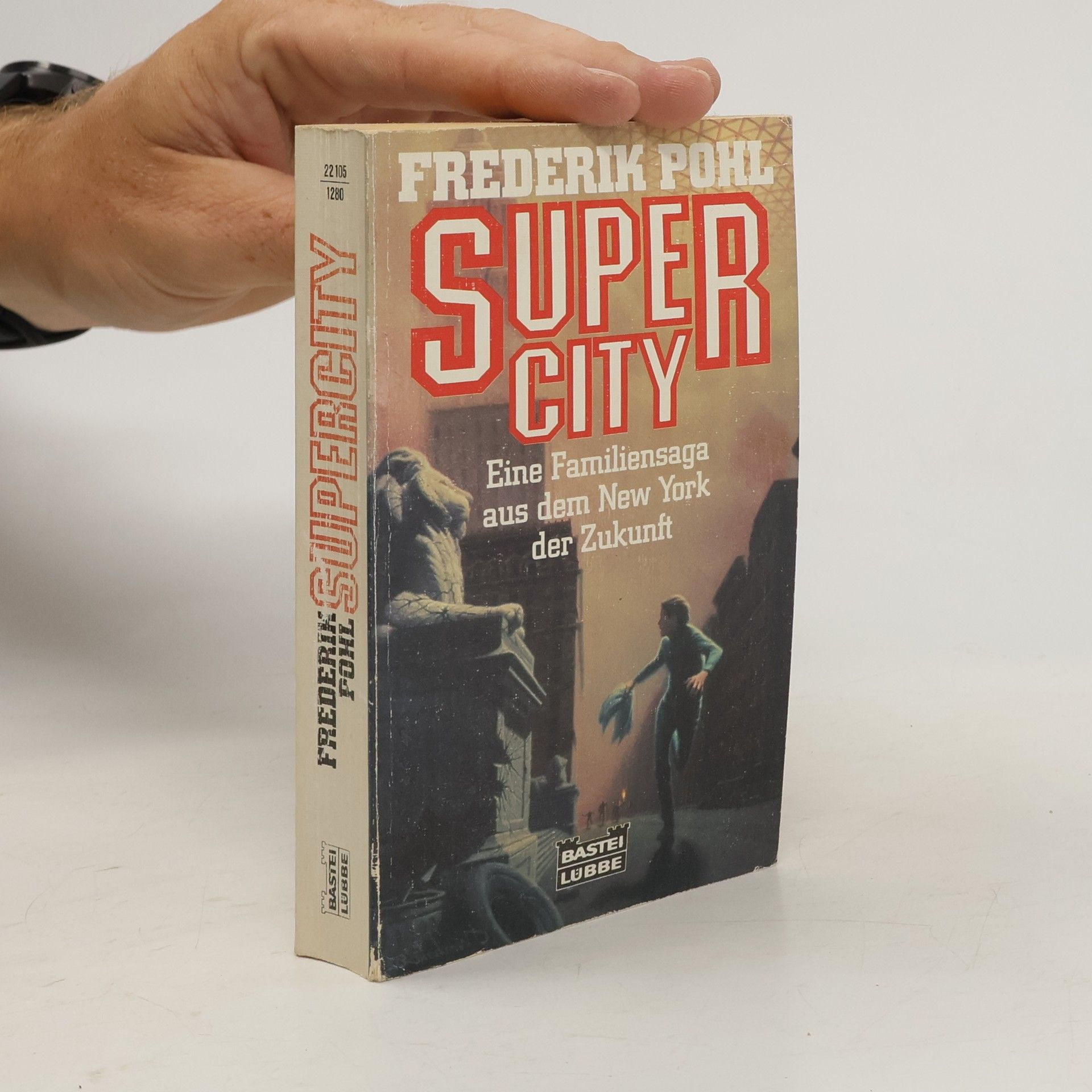 Frederik Pohl Supercity. Science Fiction
