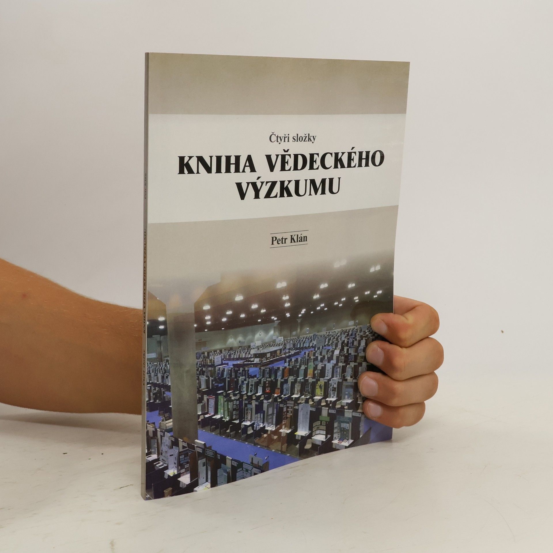 Petr Klán Čtyři složky : kniha vědeckého výzkumu