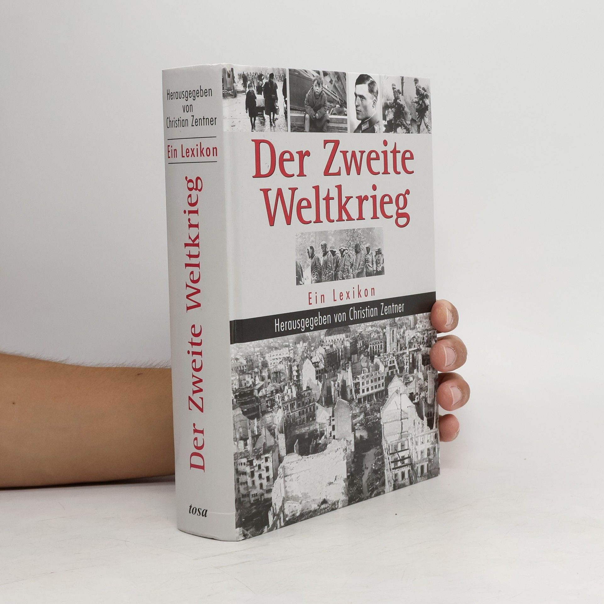 Christian Zentner Der Zweite Weltkrieg