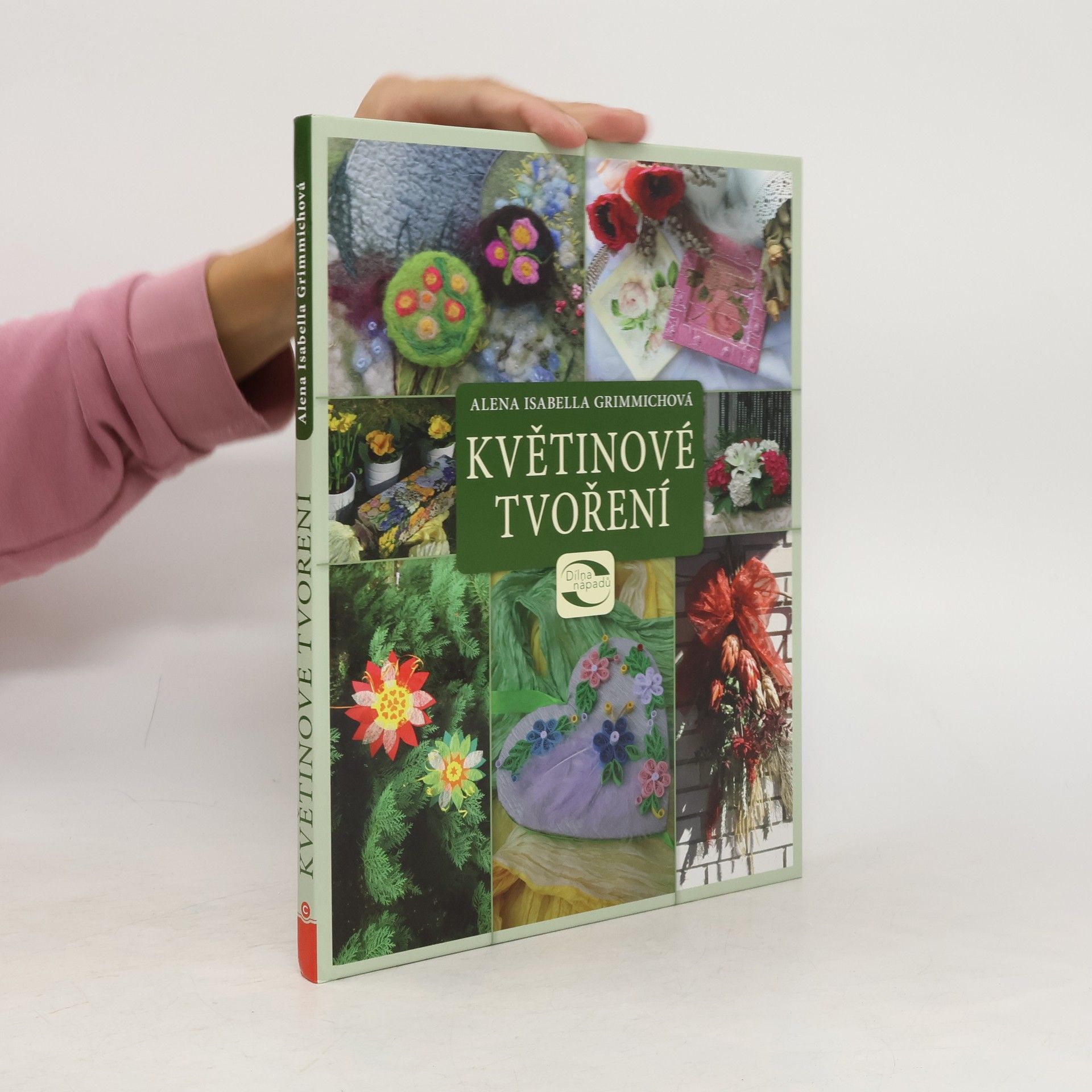 Alena Isabella Grimmichová Květinové tvoření