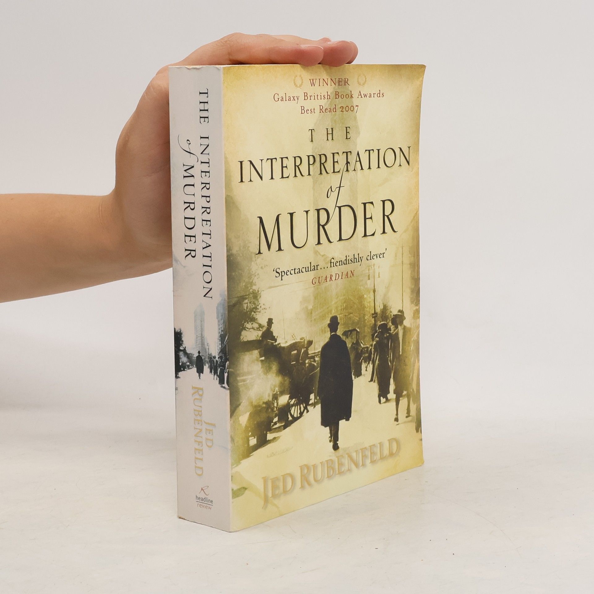 Jed Rubenfeld The Interpretation of Murder