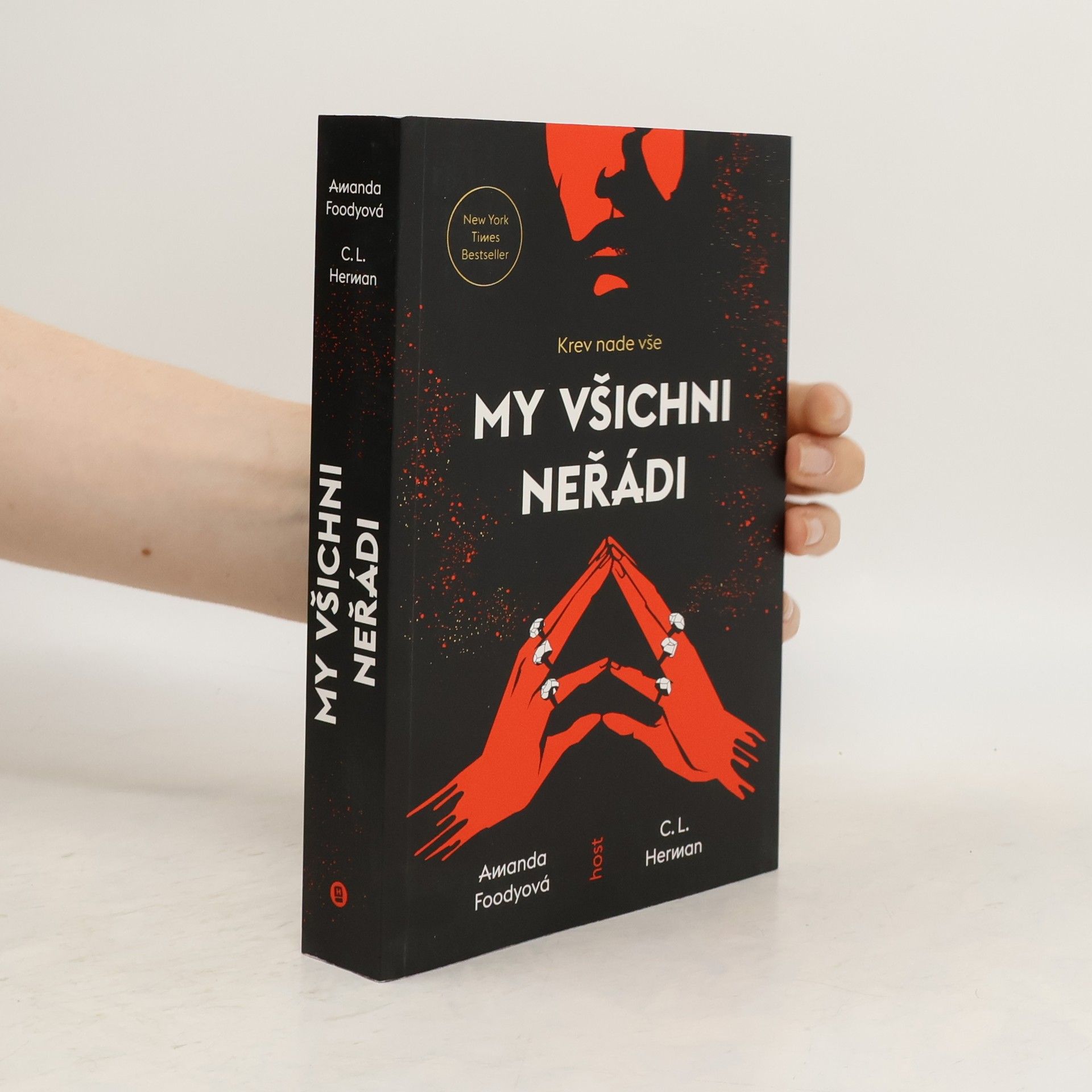 Amanda Foody My všichni neřádi : krev nade vše