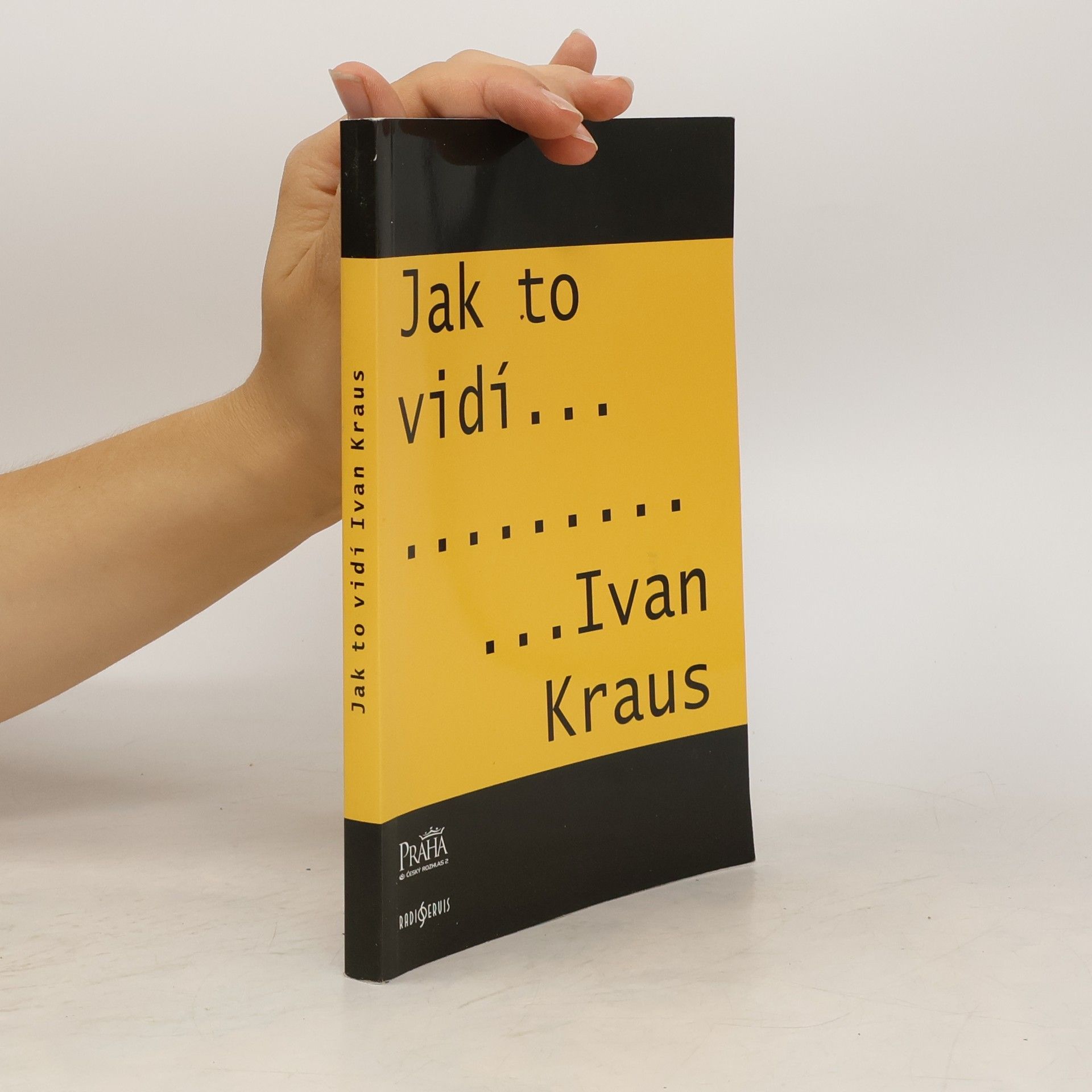 Ivan Kraus Jak to vidí Ivan Kraus