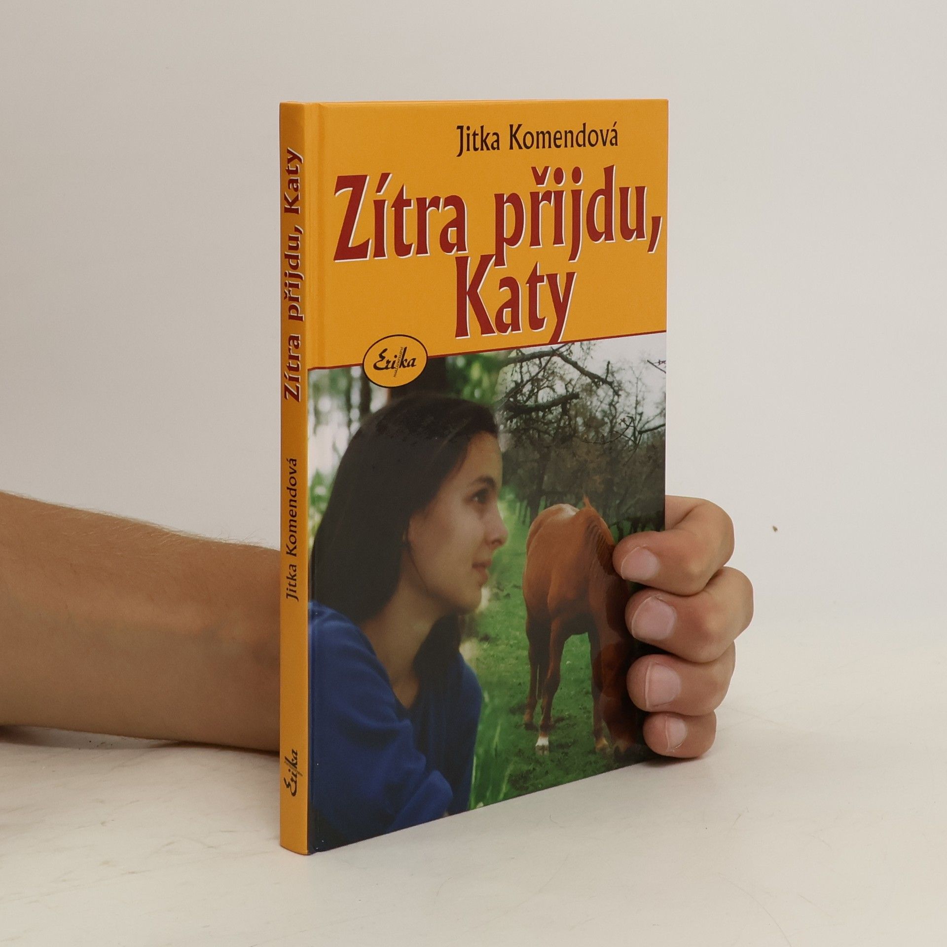 Jitka Komendová Zítra přijdu, Katy