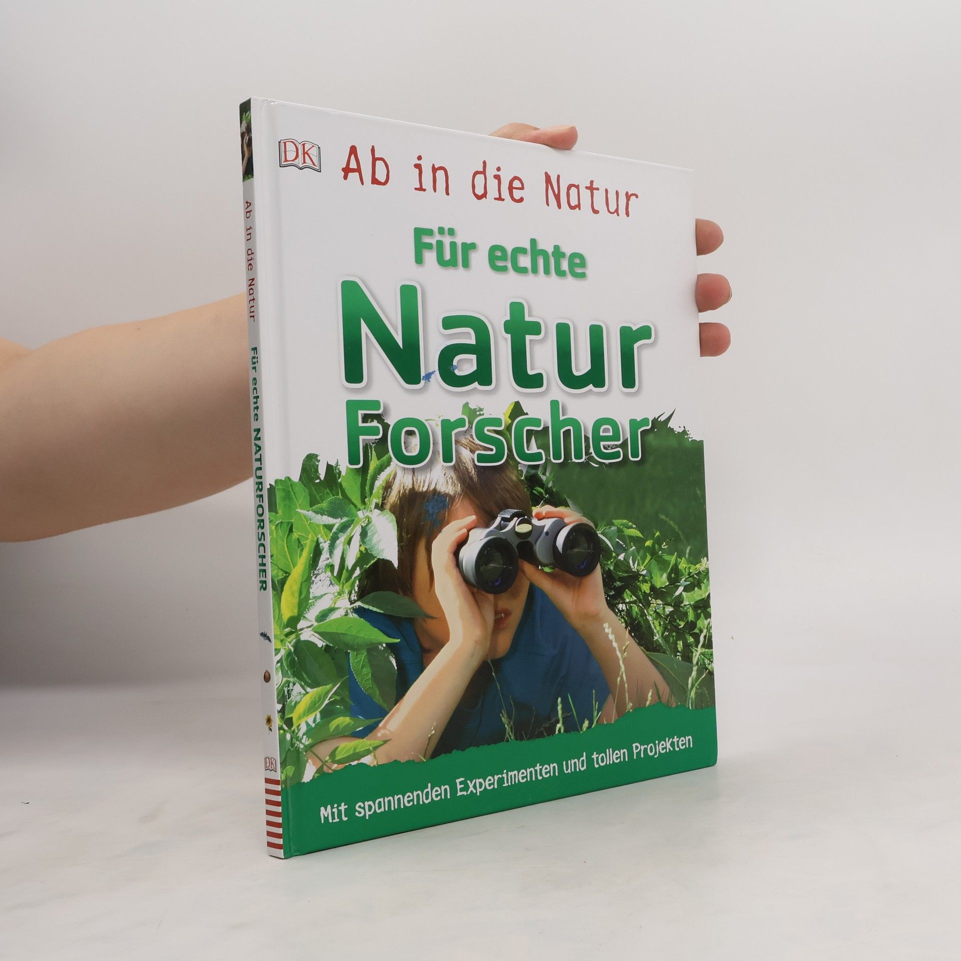 Richard Walker Ab in die Natur - für echte Natur Forscher