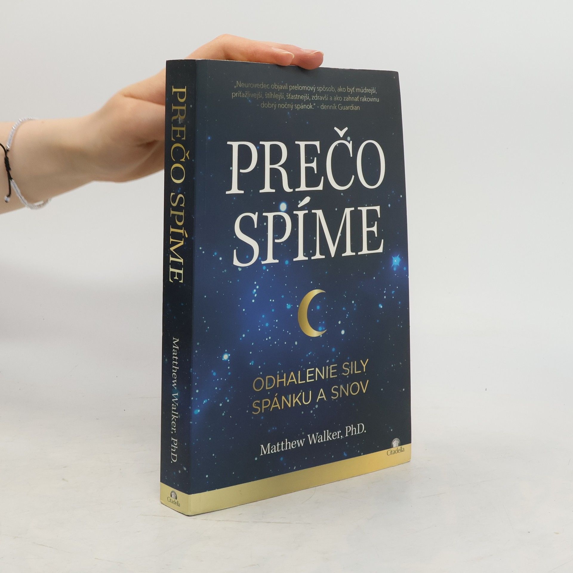 Matthew Walker Prečo spíme