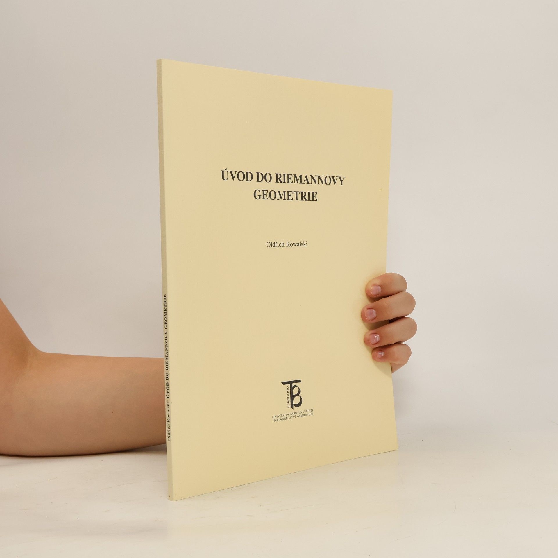 Oldřich Kowalski Úvod do Riemannovy geometrie