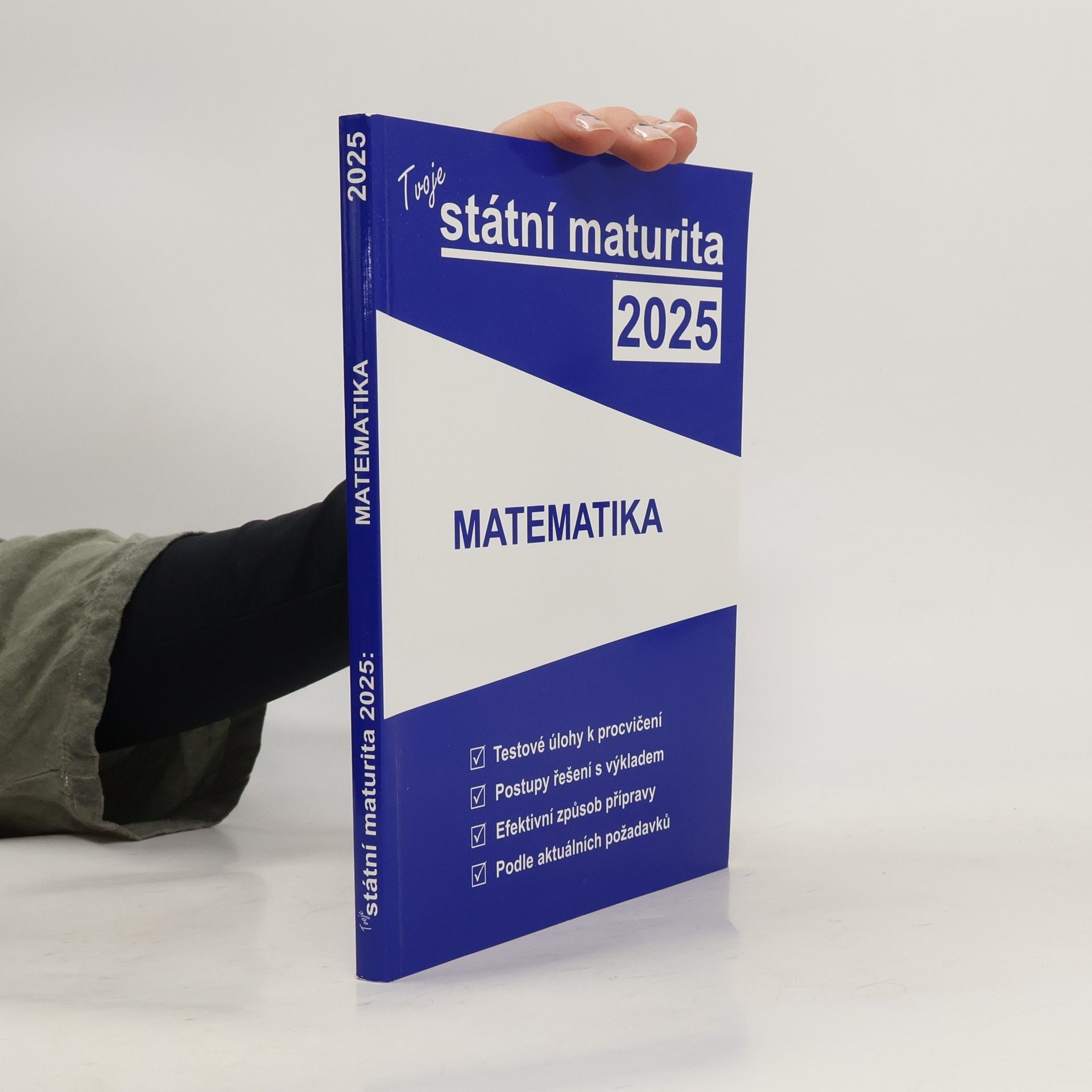 Collective Tvoje státní maturita 2025. Matematika