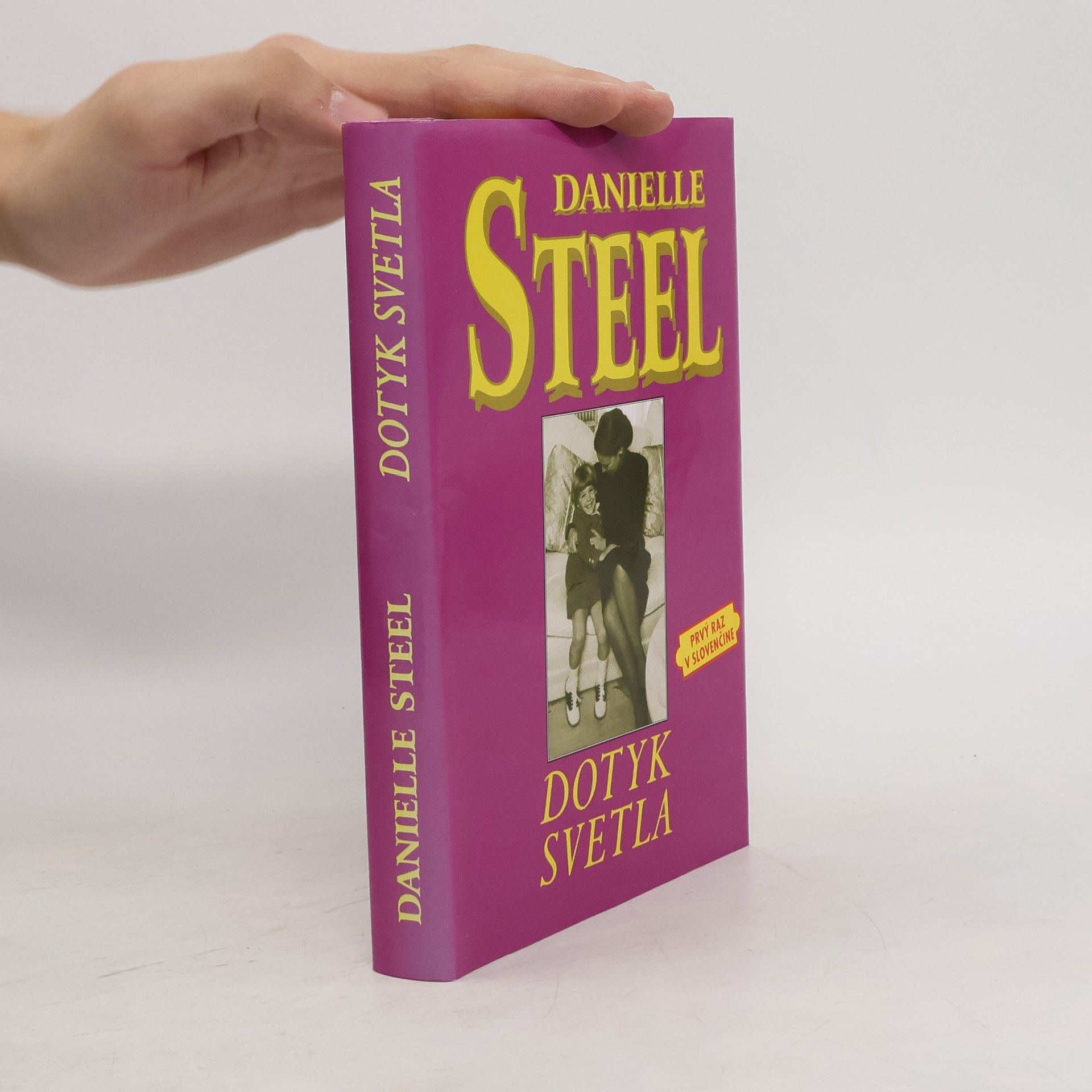 Danielle Steel Dotyk svetla