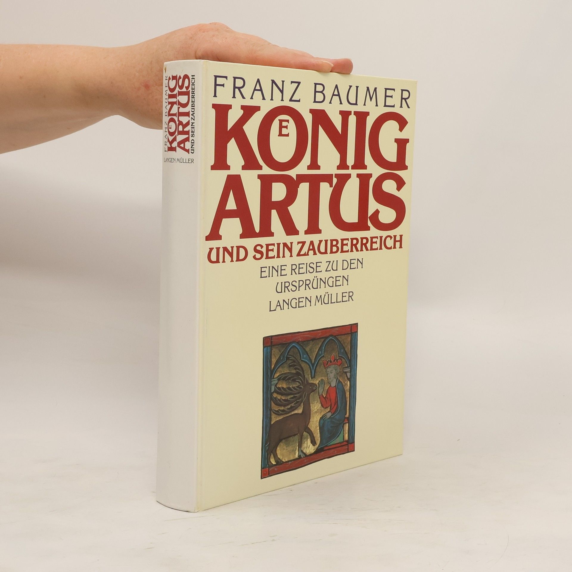 Franz Baumer Koenig Artus und sein Zauberreich