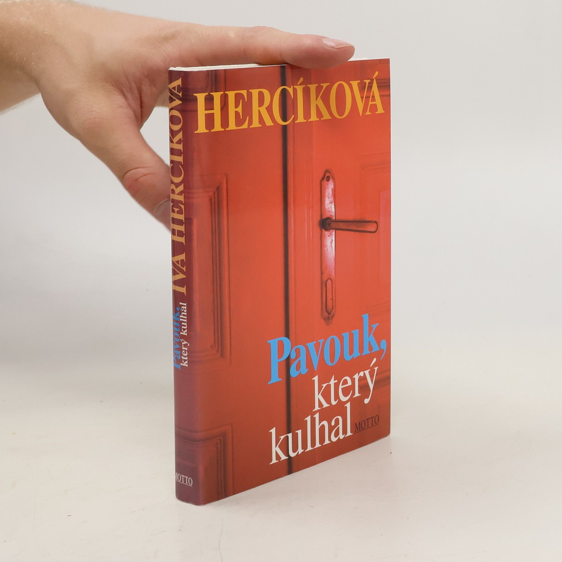 Iva Hercíková Pavouk, který kulhal