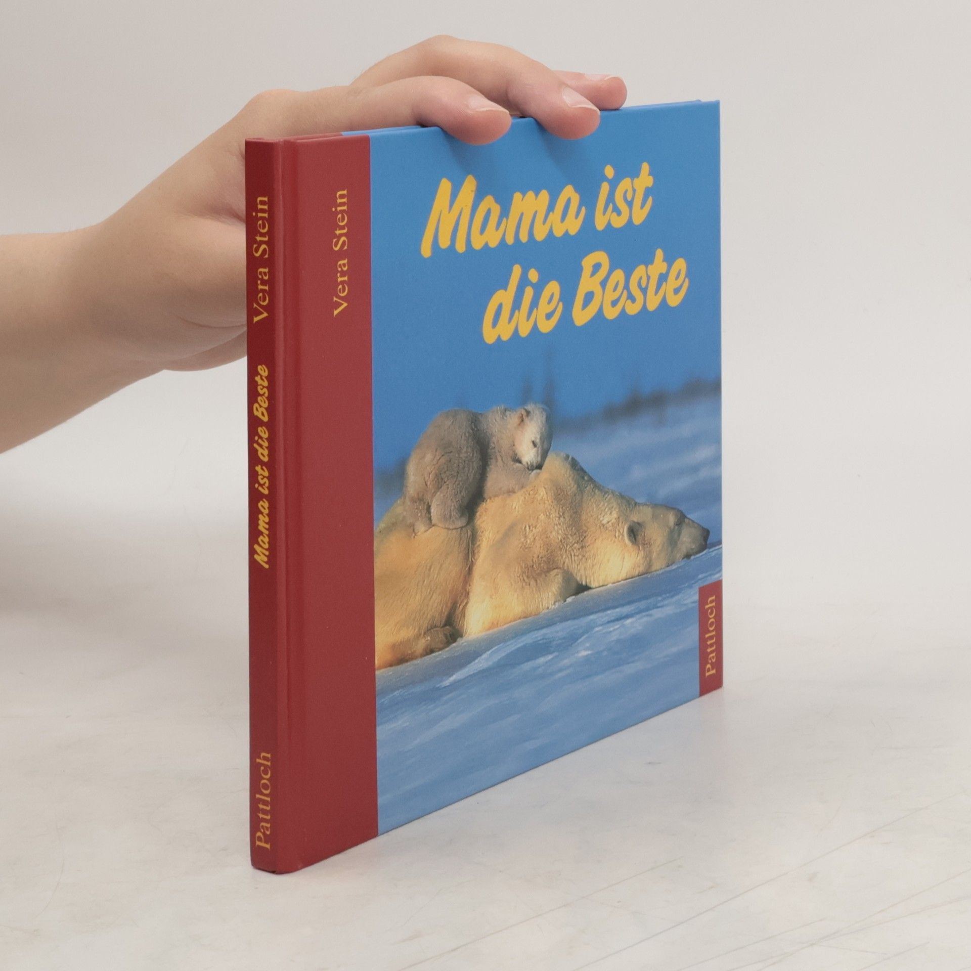 Vera Stein Mama ist die Beste