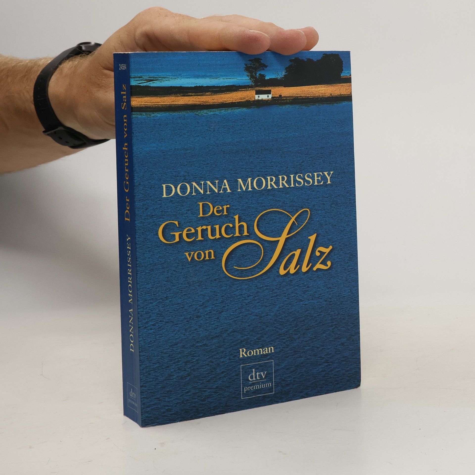 Donna Morrissey Der Geruch von Salz