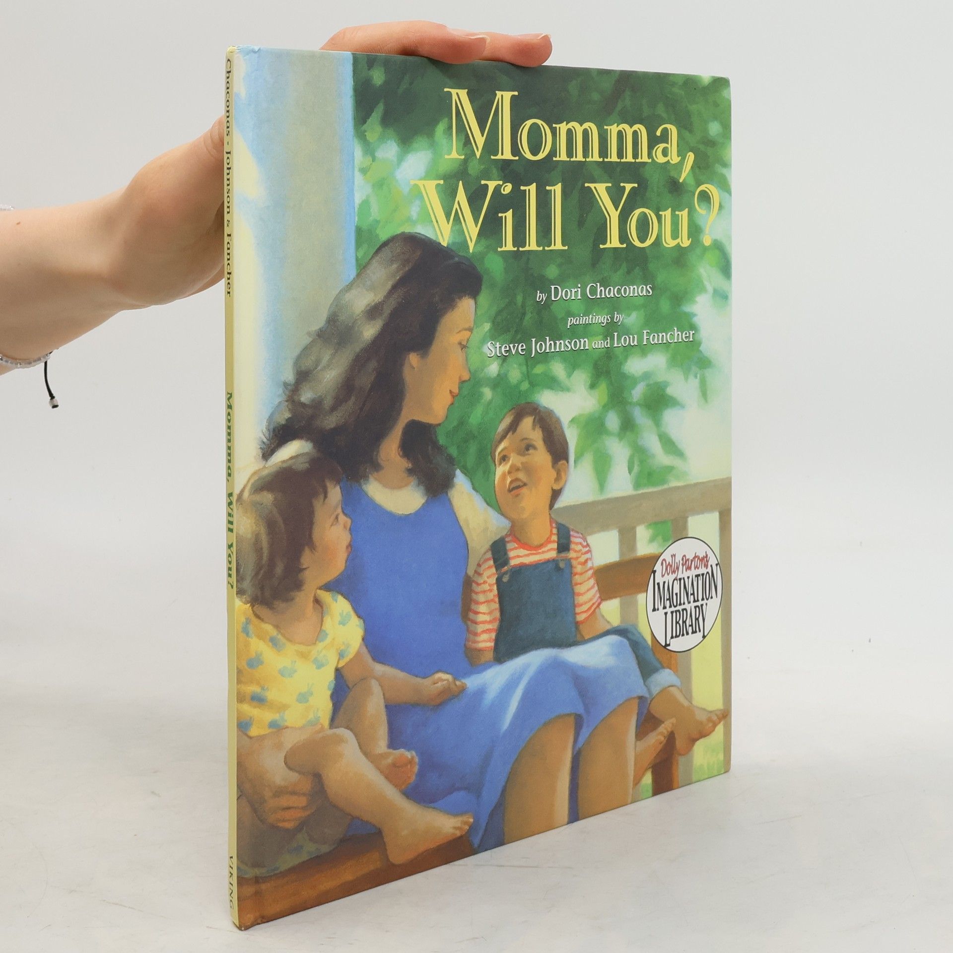 Dori Chaconas Momma, Will You?