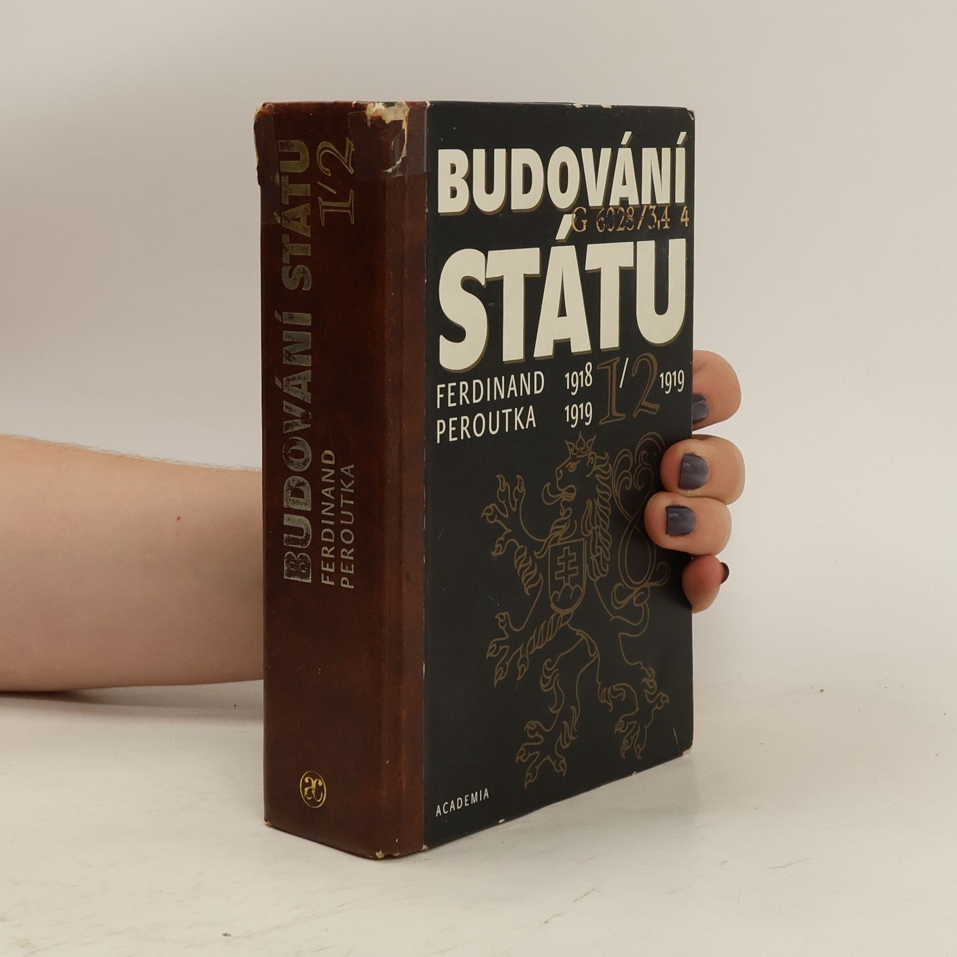 Ferdinand Peroutka Budování státu 1.-2. díl (2 díly v jednom svazku)