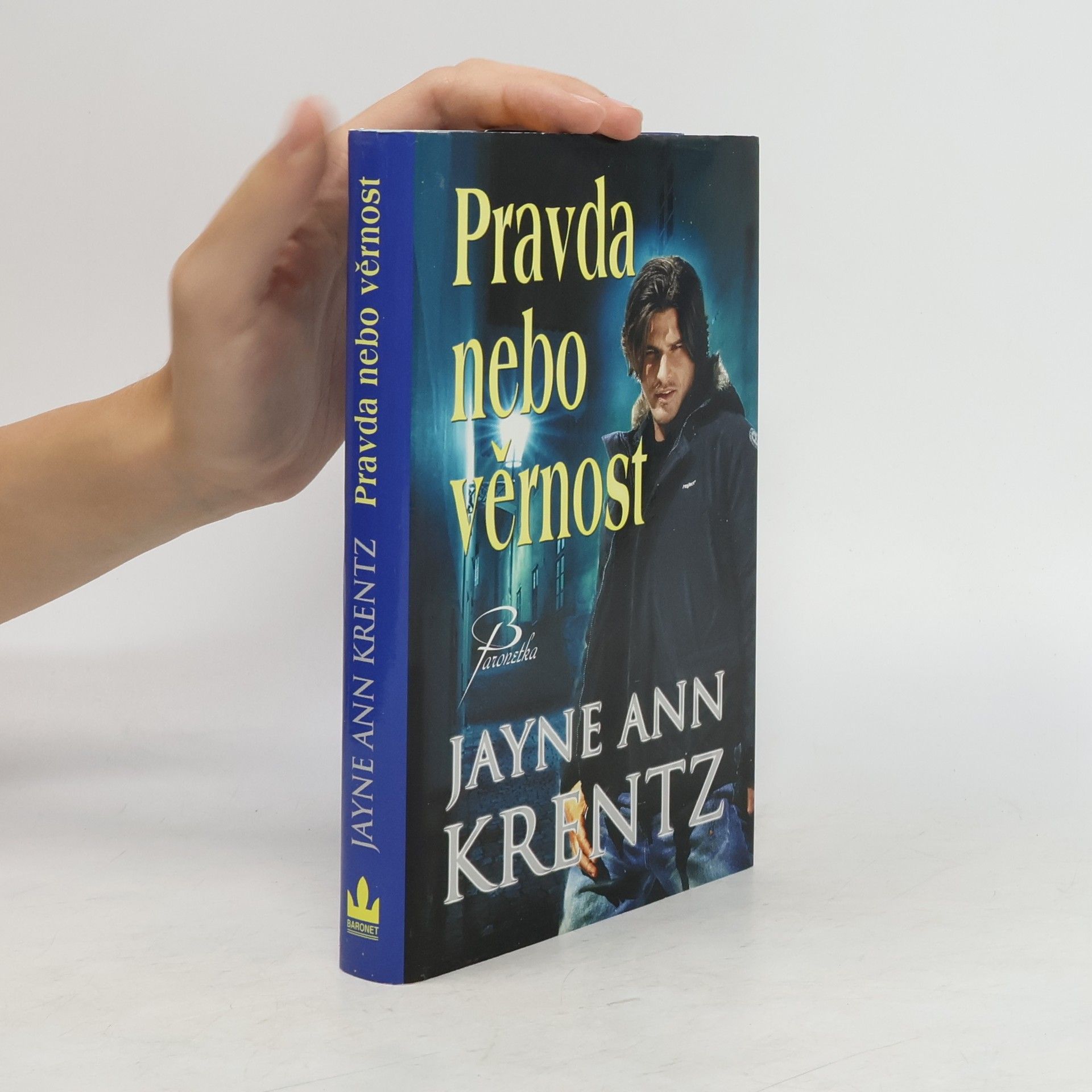 Jayne Ann Krentz Pravda nebo věrnost. druhá část trilogie Whispering springs