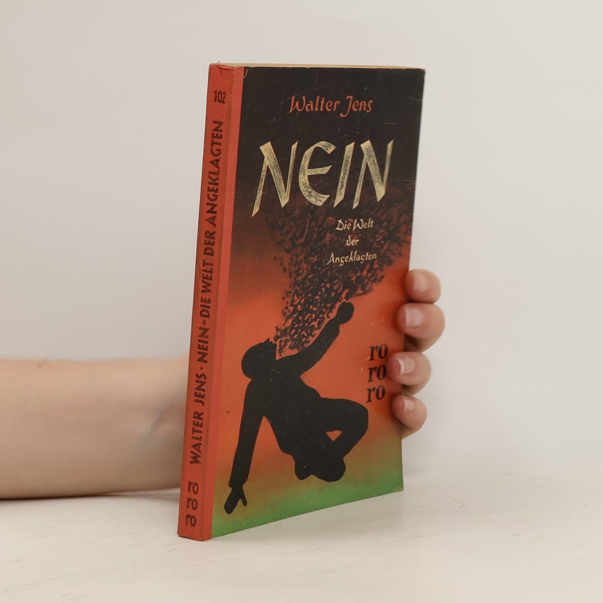 Walter Jens Nein. Die Welt der Angeklagten
