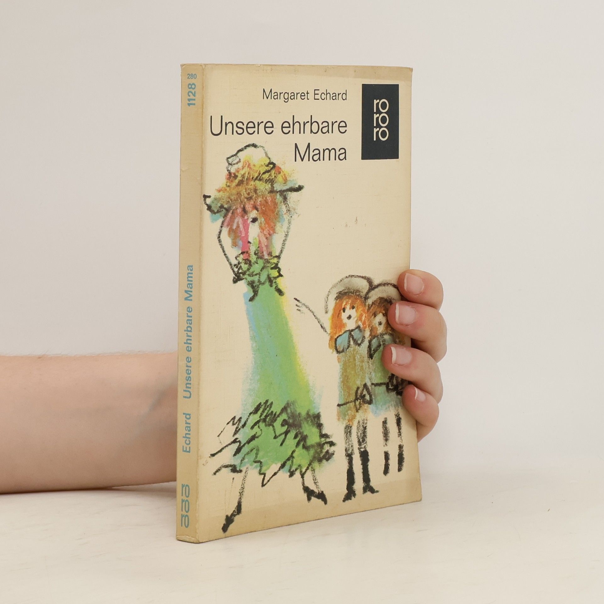 Margaret Echard Unsere ehrbare Mama.