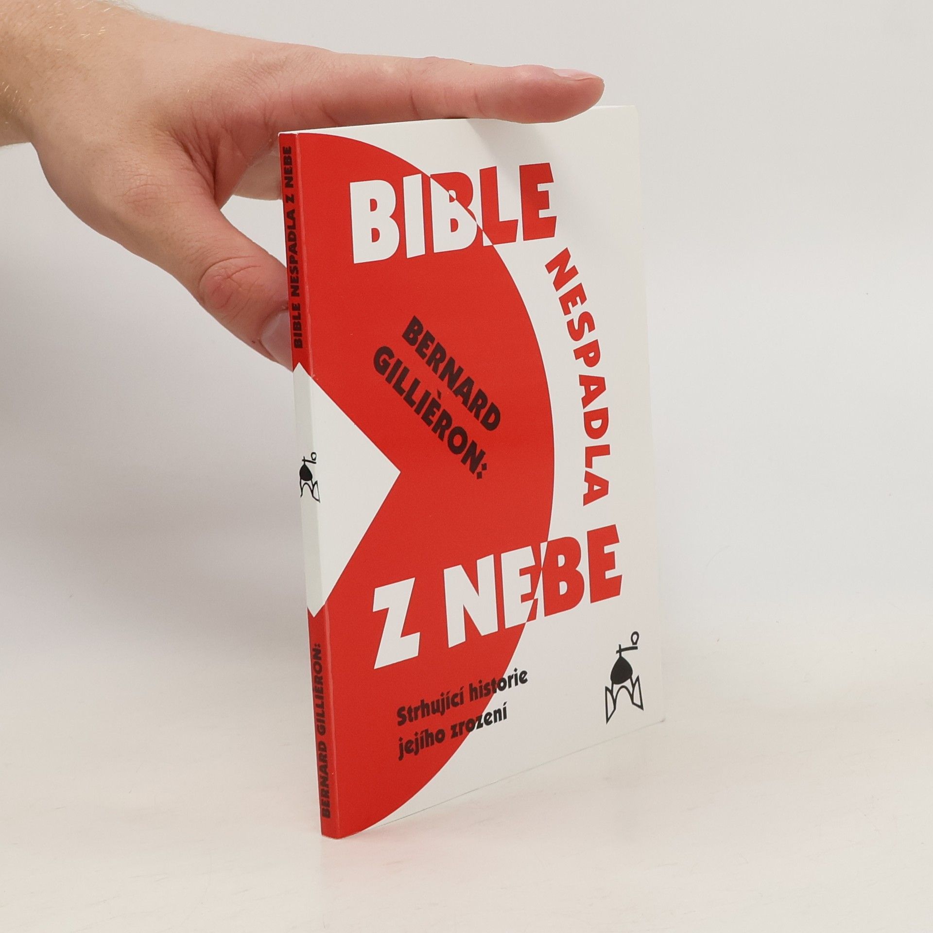 Bernard Gillièron Bible nespadla z nebe