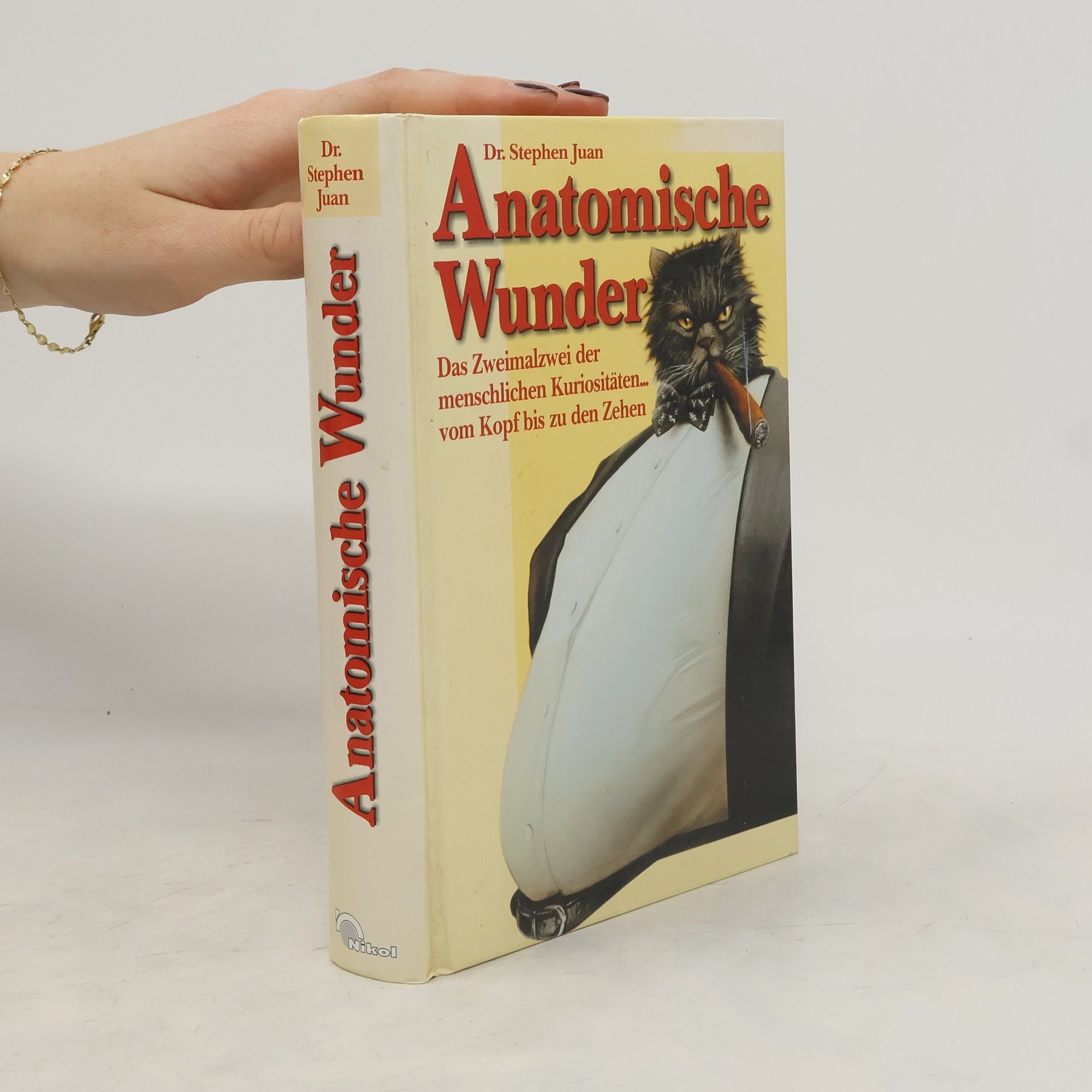 Stephen Juan Anatomische Wunder
