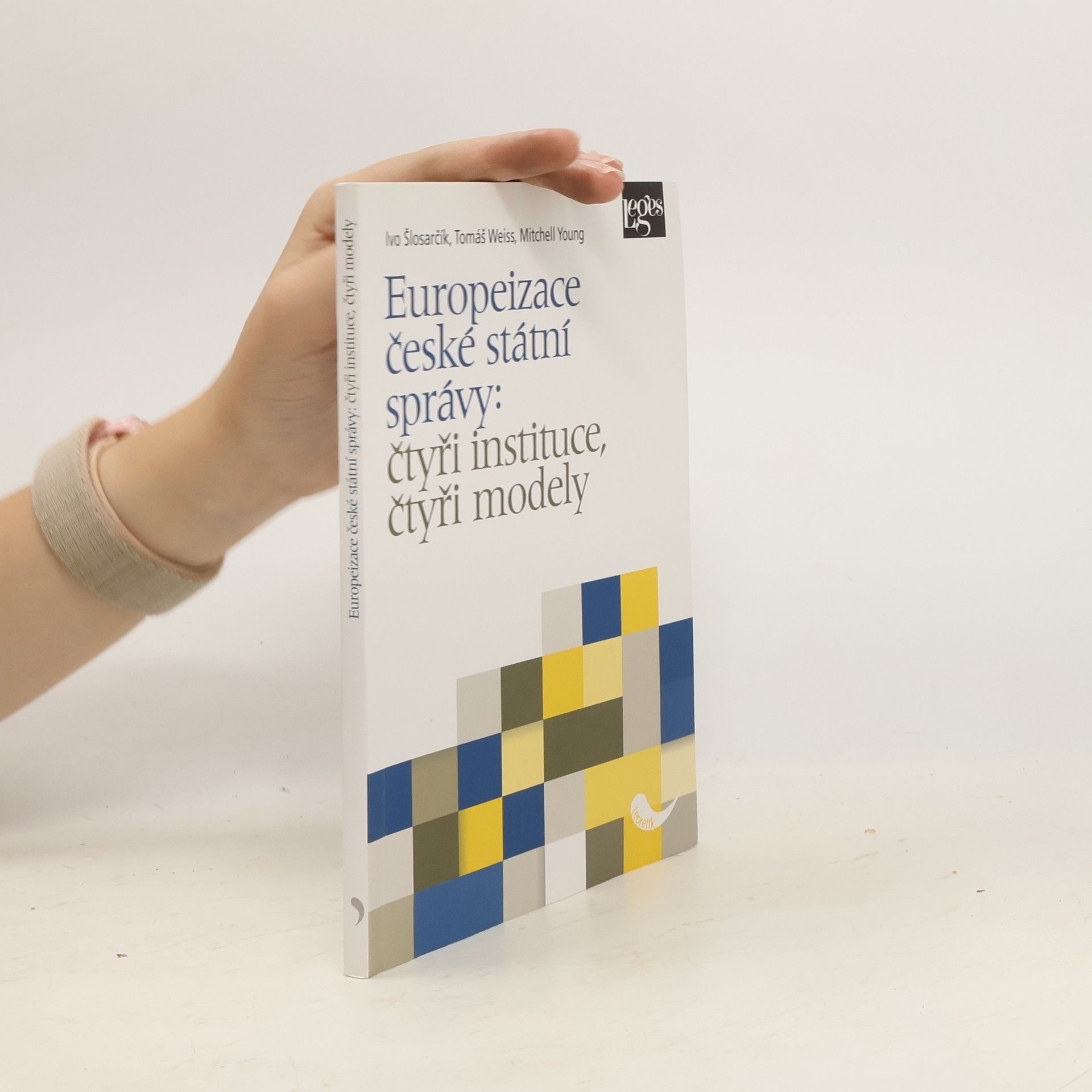 Tomáš Weiss Europeizace české státní správy: čtyři instituce, čtyři modely