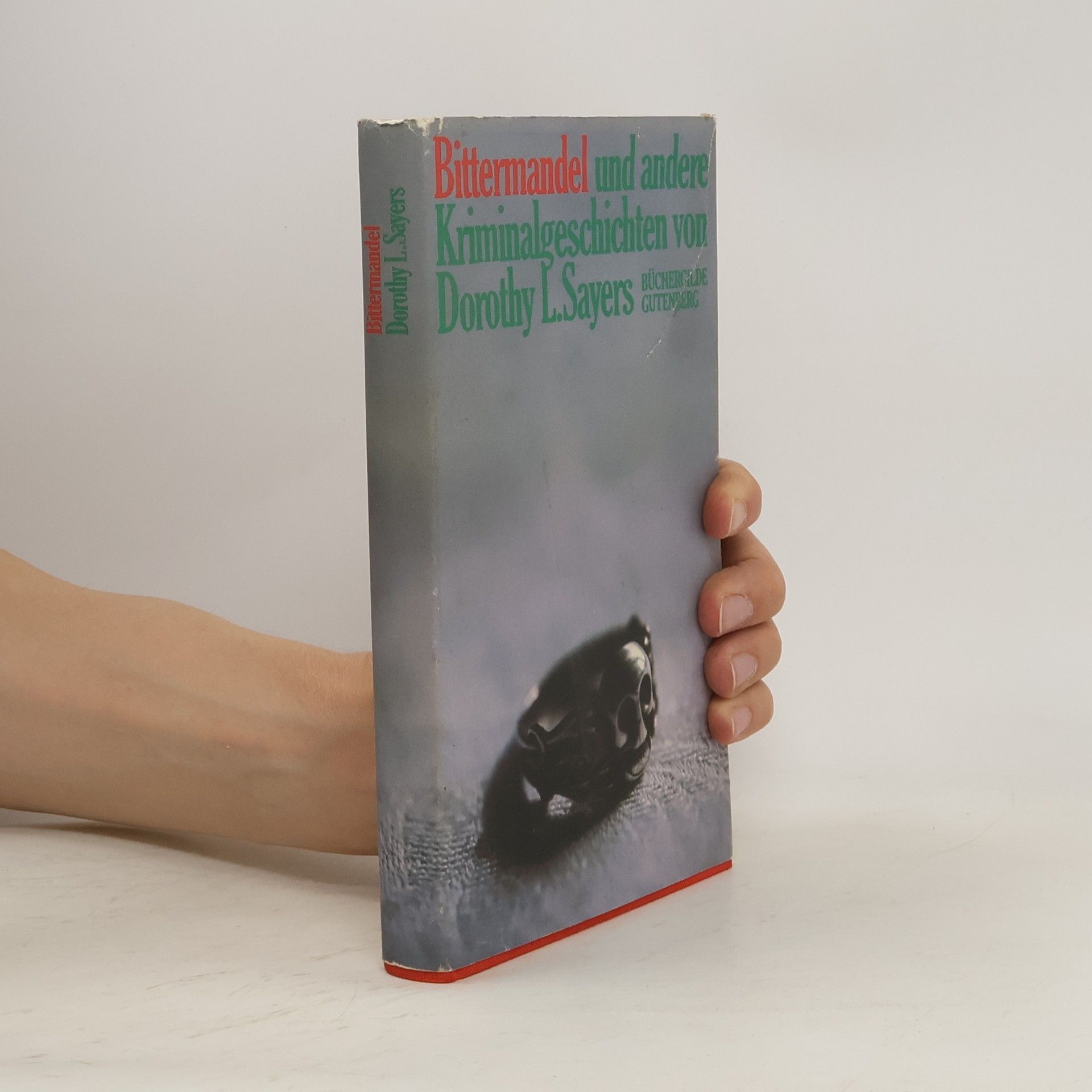 Dorothy L. Sayers Bittermandel und andere Kriminalgeschichten