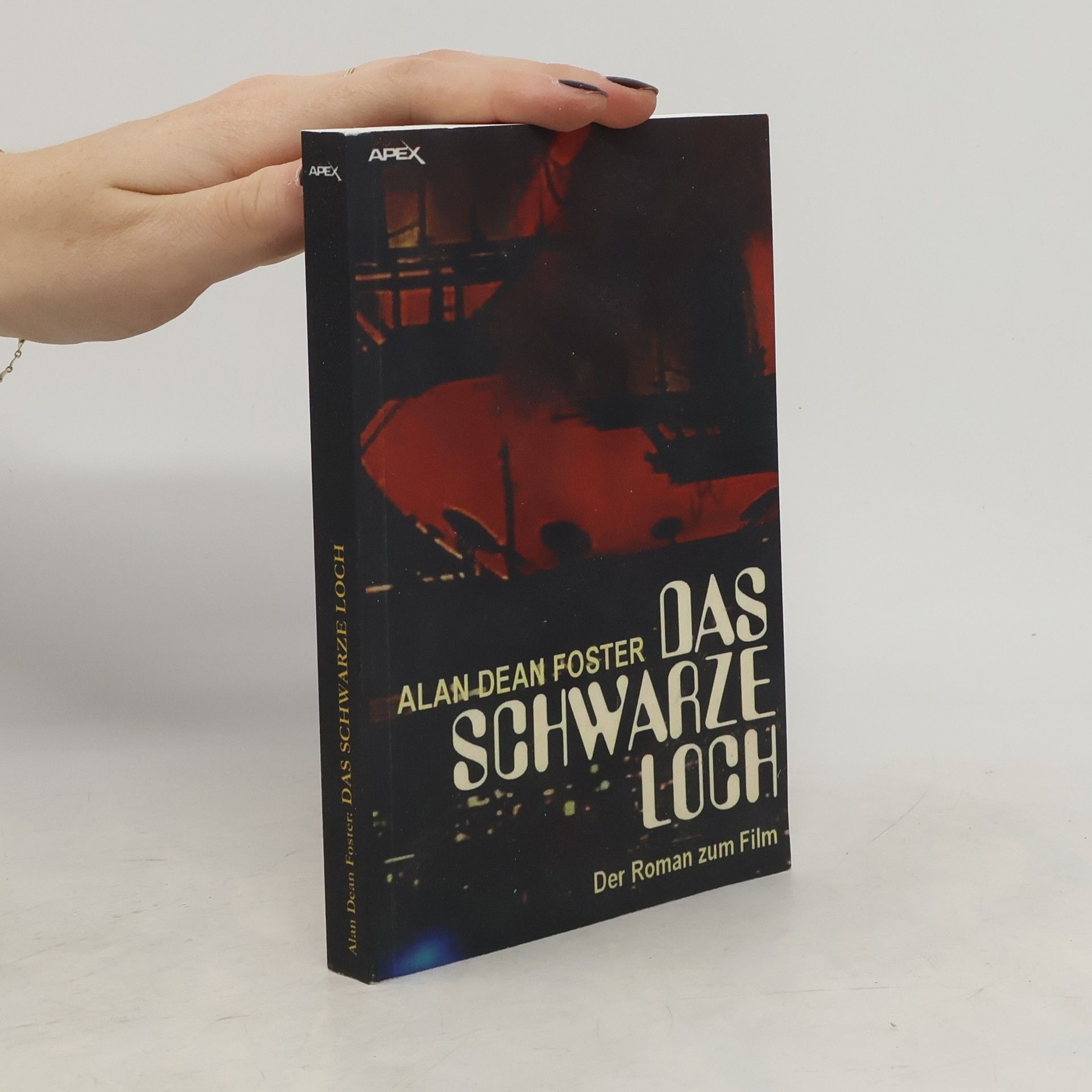 Alan Dean Foster DAS SCHWARZE LOCH. Der Roman zum Film