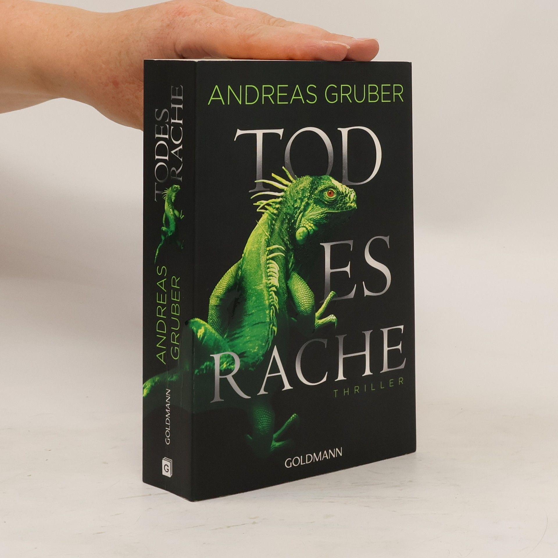 Andreas Gruber Todesrache : Thriller