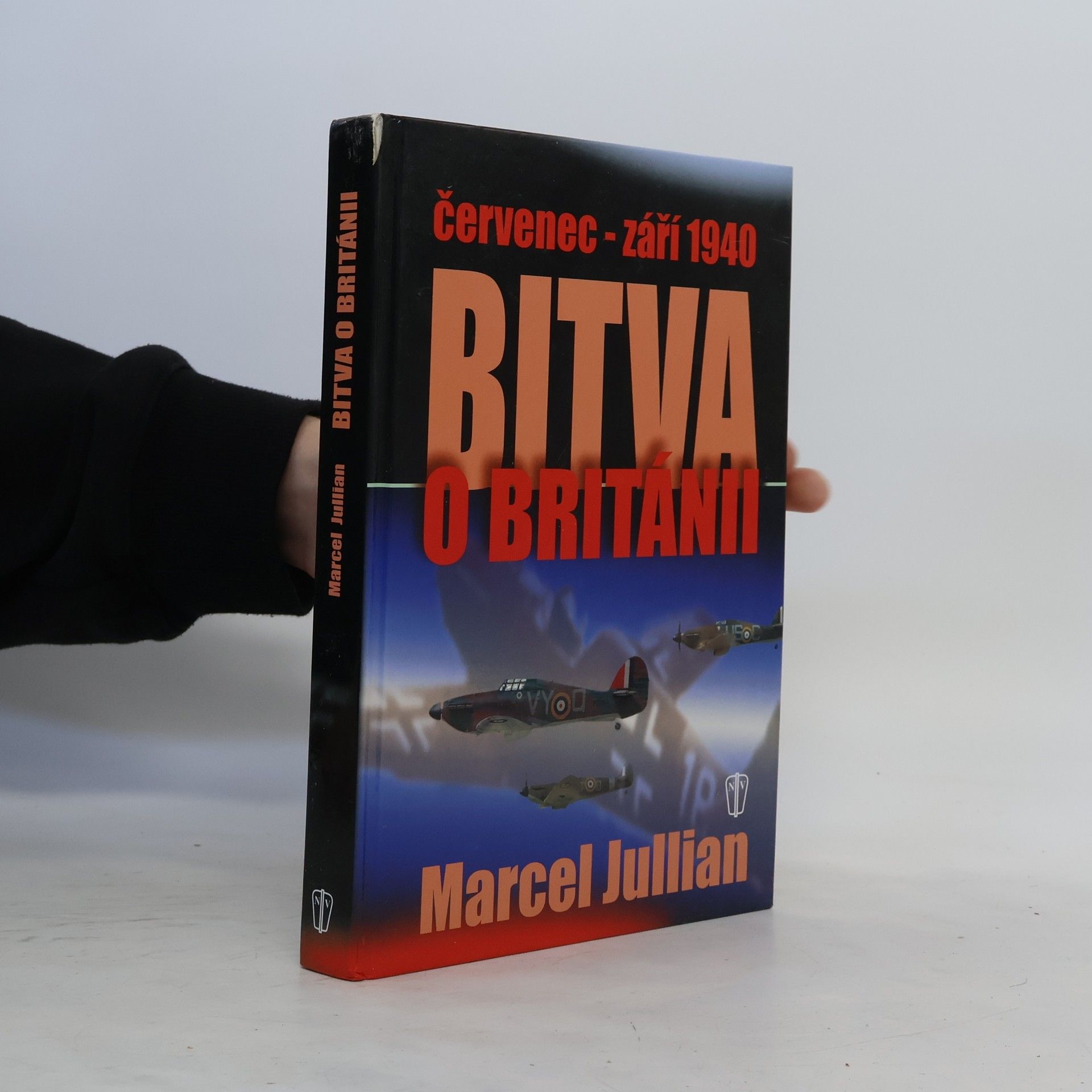 Marcel Jullian Bitva o Británii : červenec - září 1940