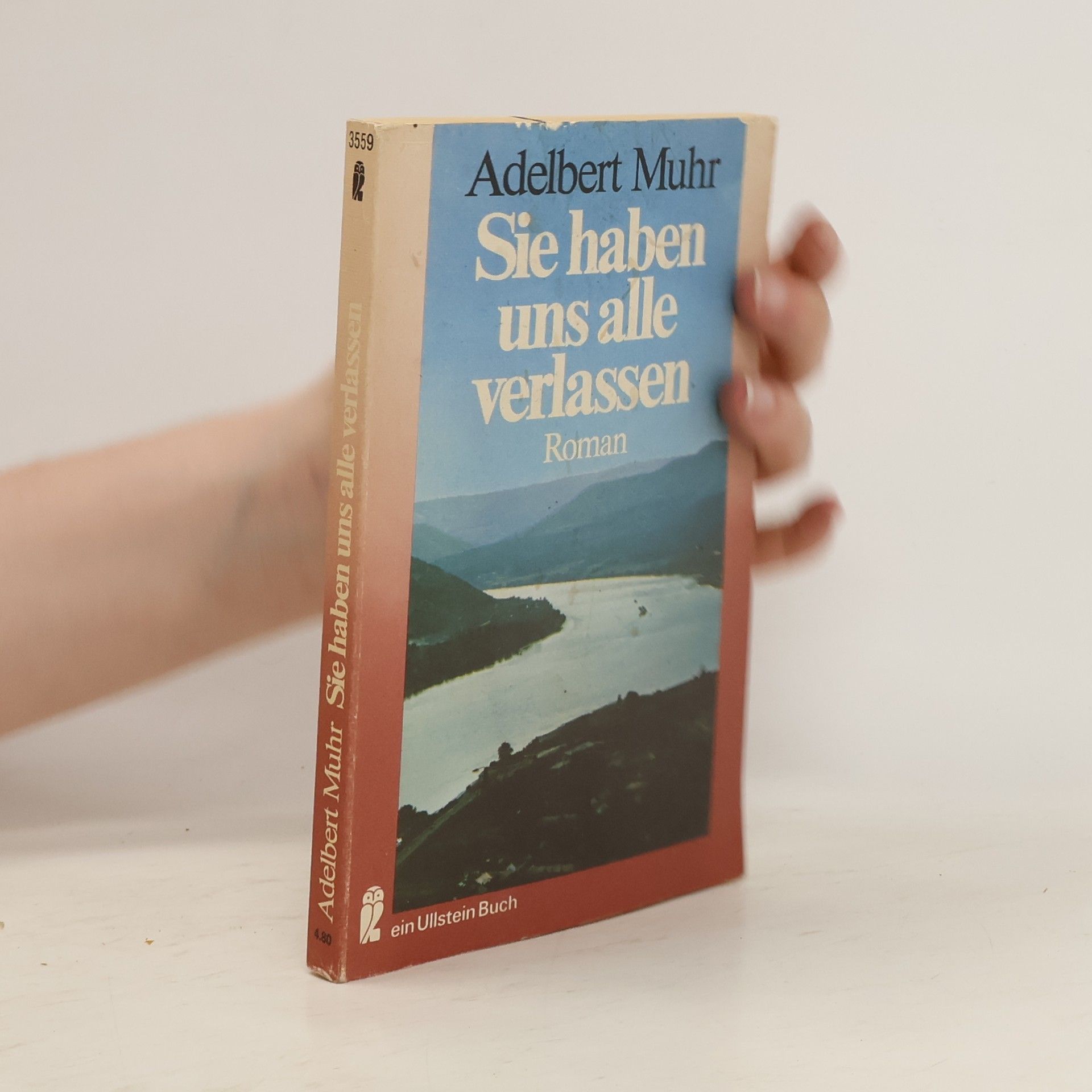 Adelbert Muhr Sie haben uns alle verlassen
