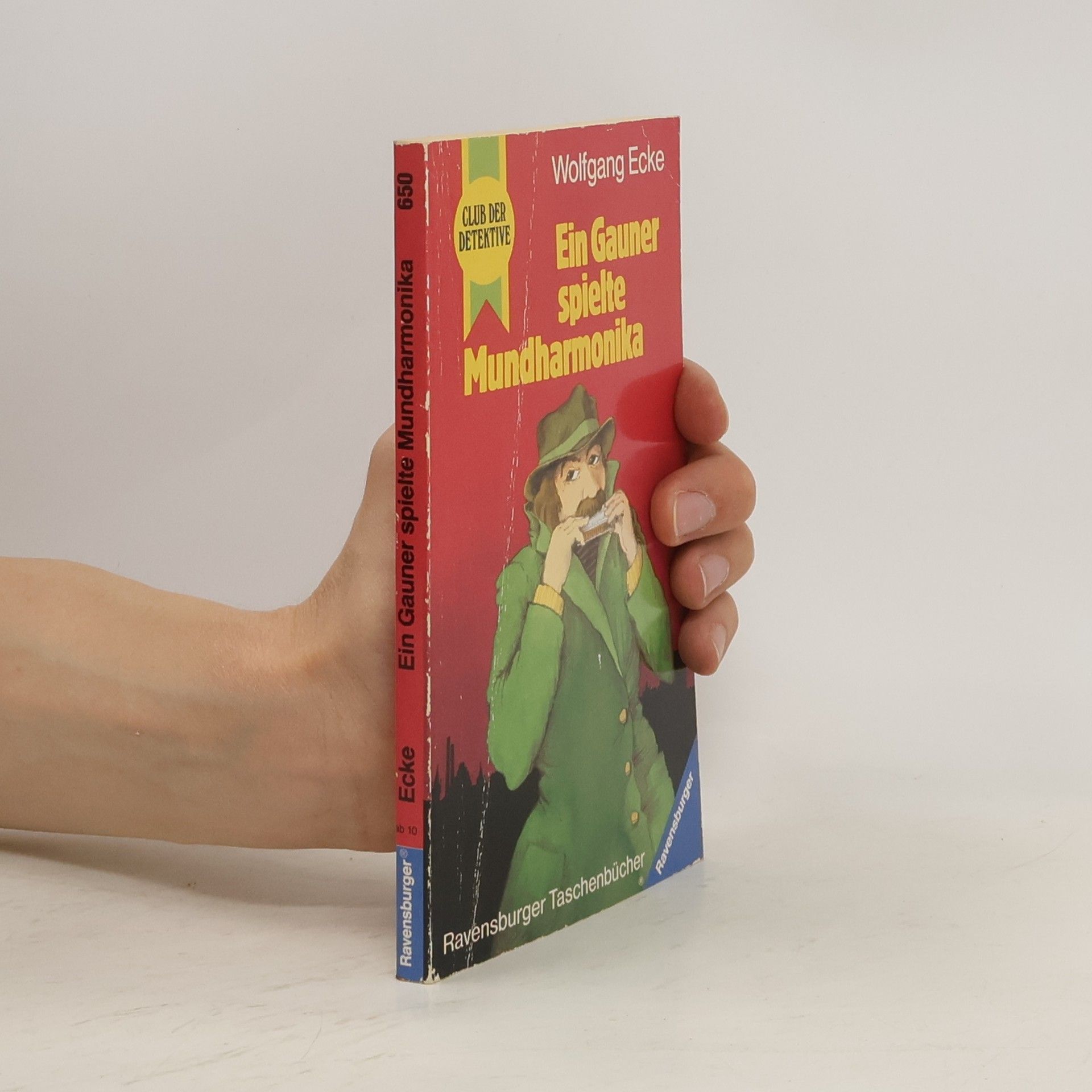 Wolfgang Ecke Ein Gauner spielte Mundharmonika