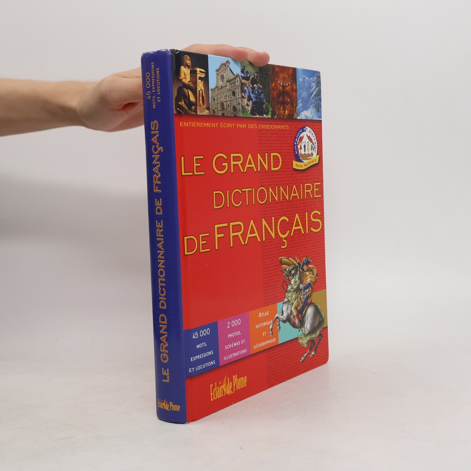Collectif d'auteurs Le grand dictionnaire de Français