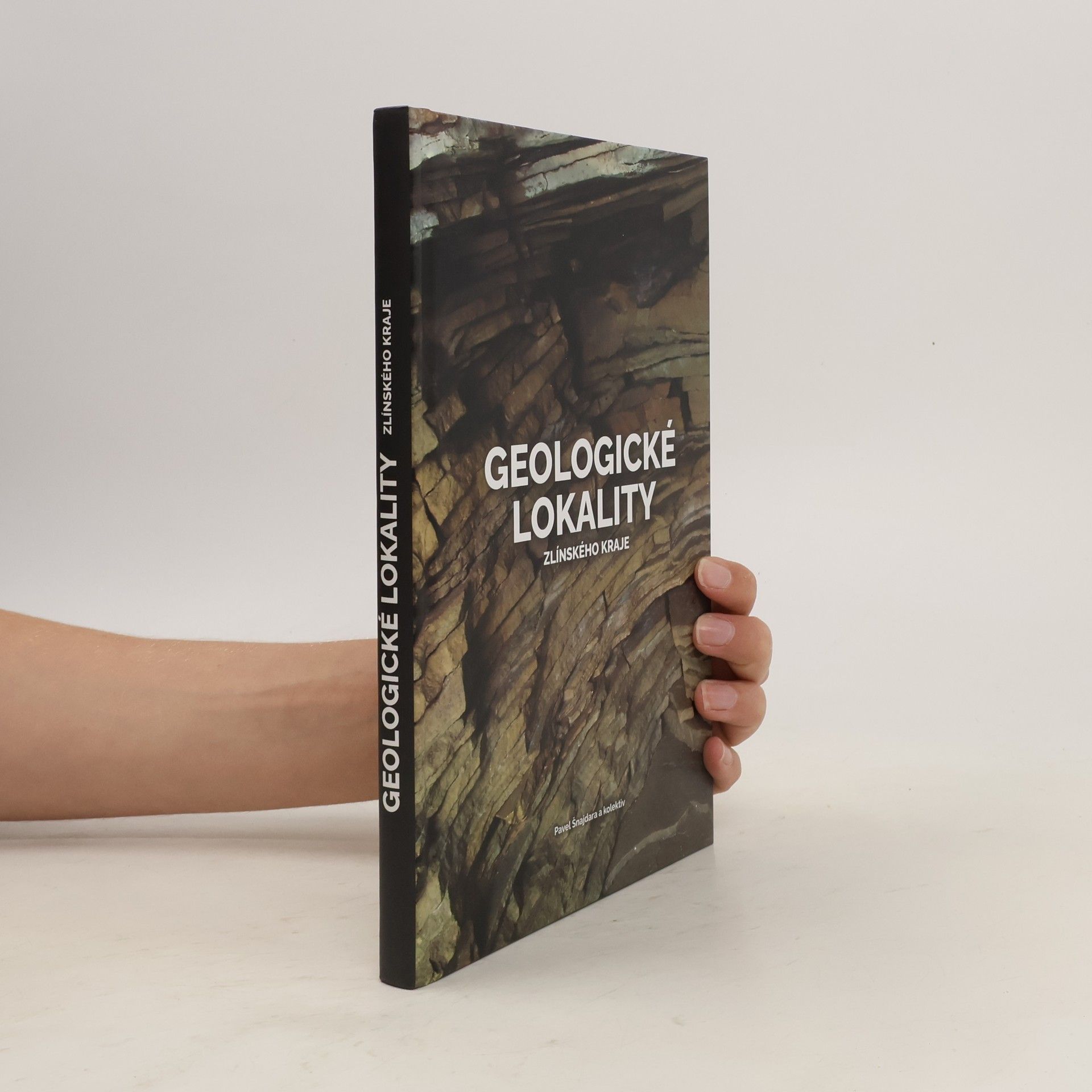 Pavel Šnajdara Geologické lokality Zlínského kraje