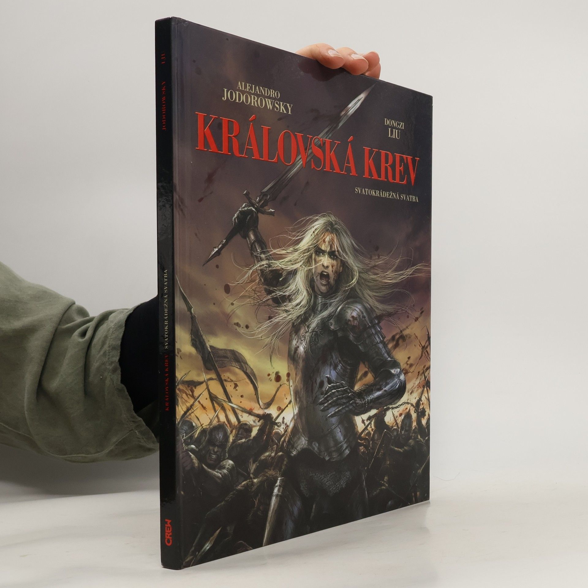 Alejandro Jodorowsky Královská krev. Svatokrádežná svatba