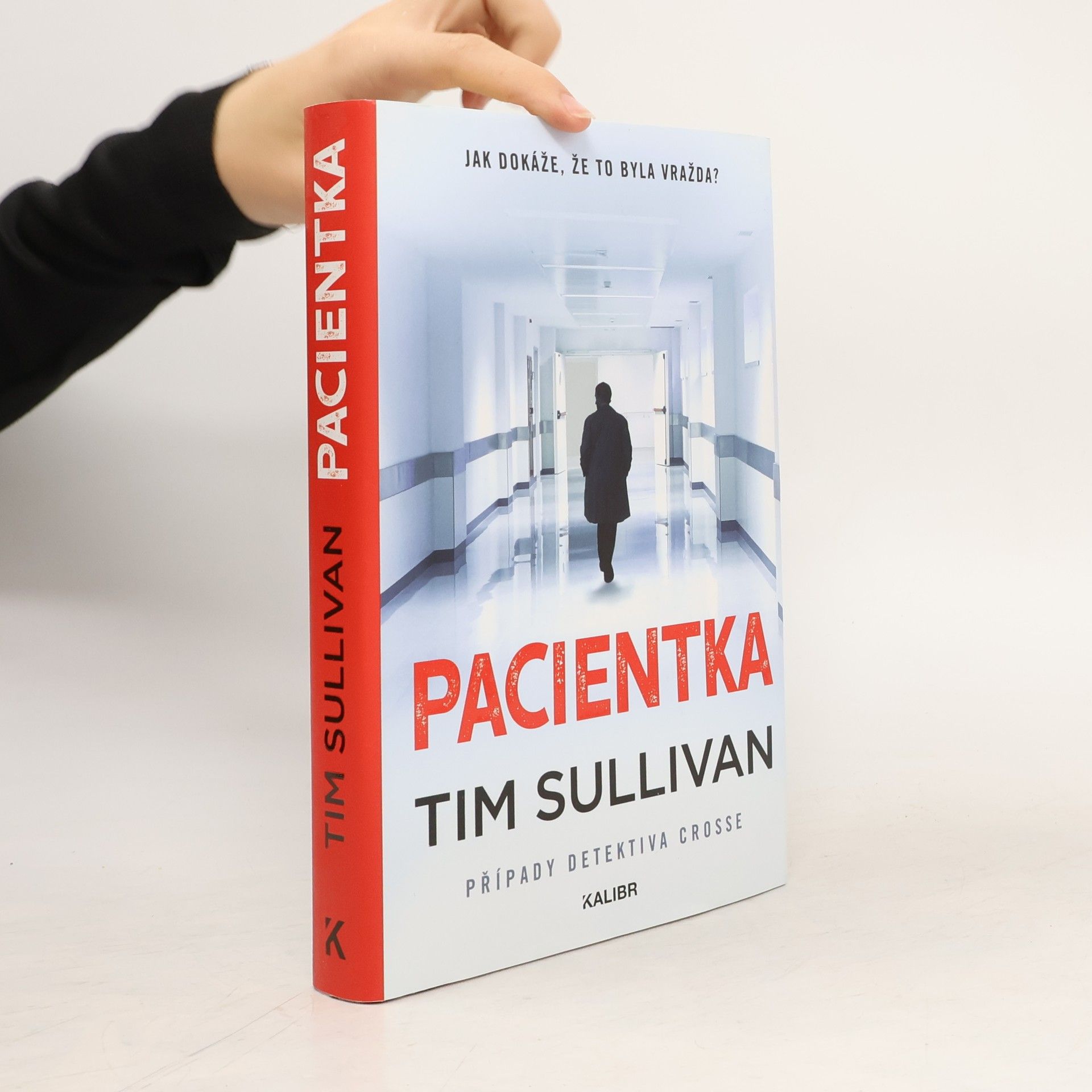 Tim Sullivan Pacientka : případy detektiva Crosse