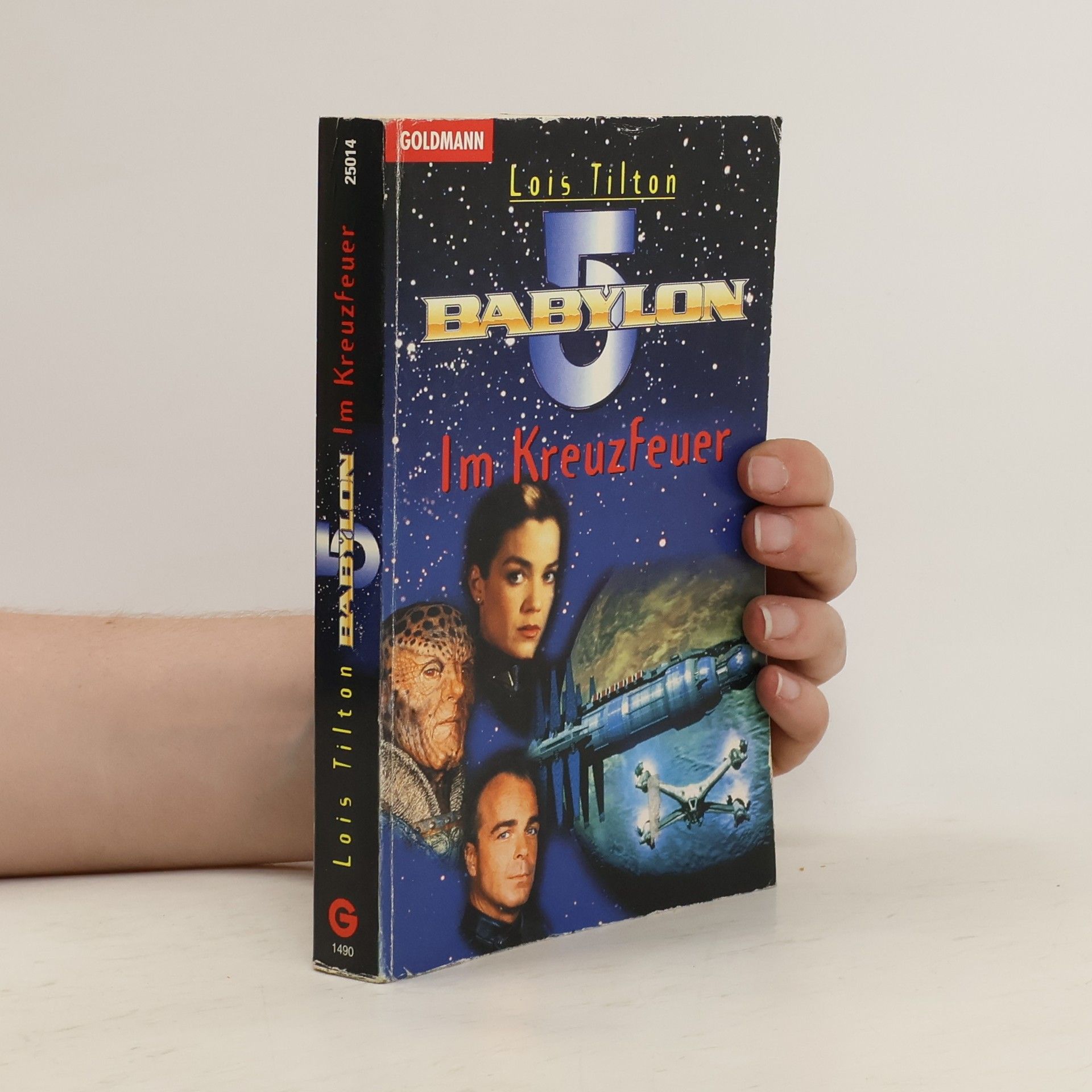 Lois Tilton Babylon 5. Im Kreuzfeuer