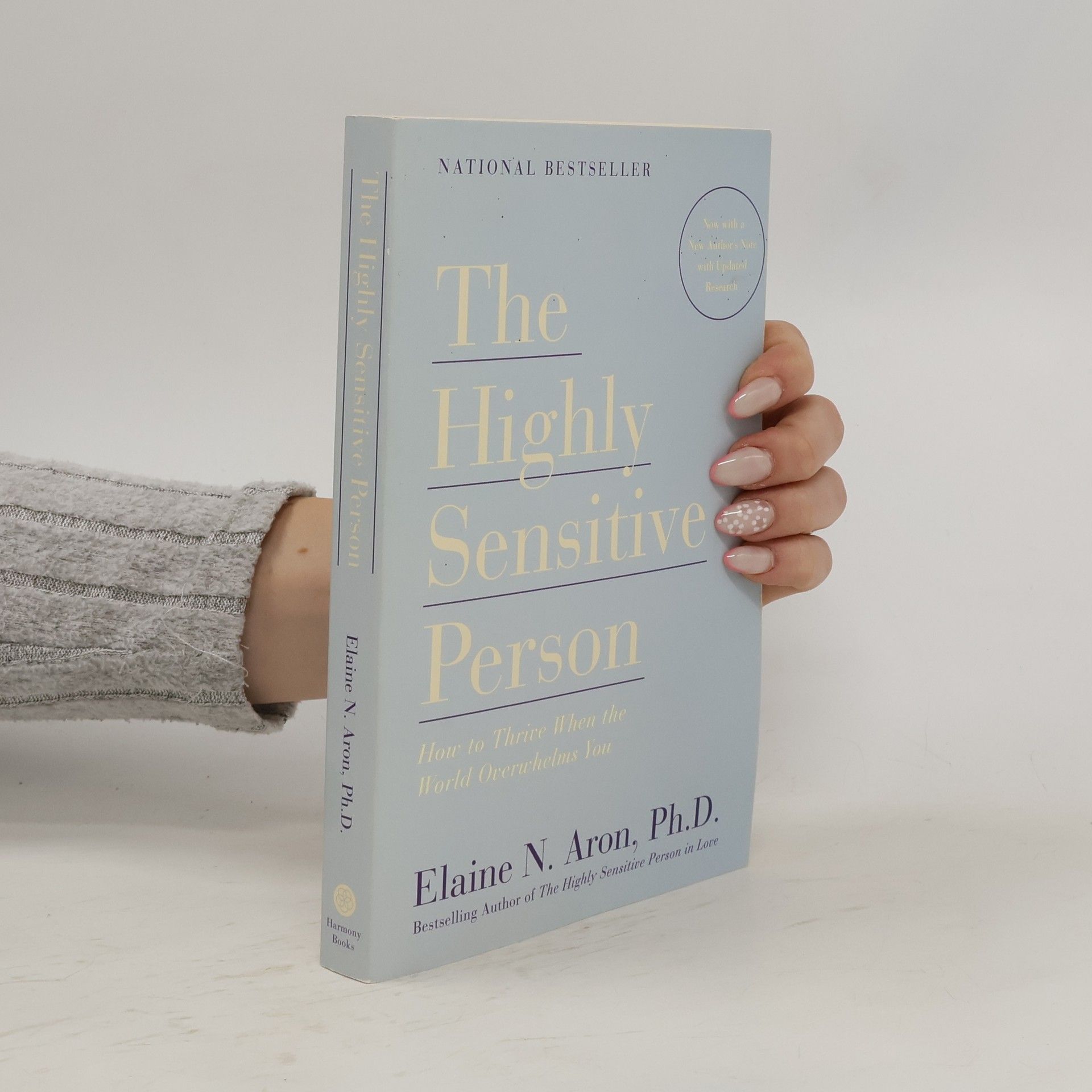 Elaine Aron The Highly Sensitive Person