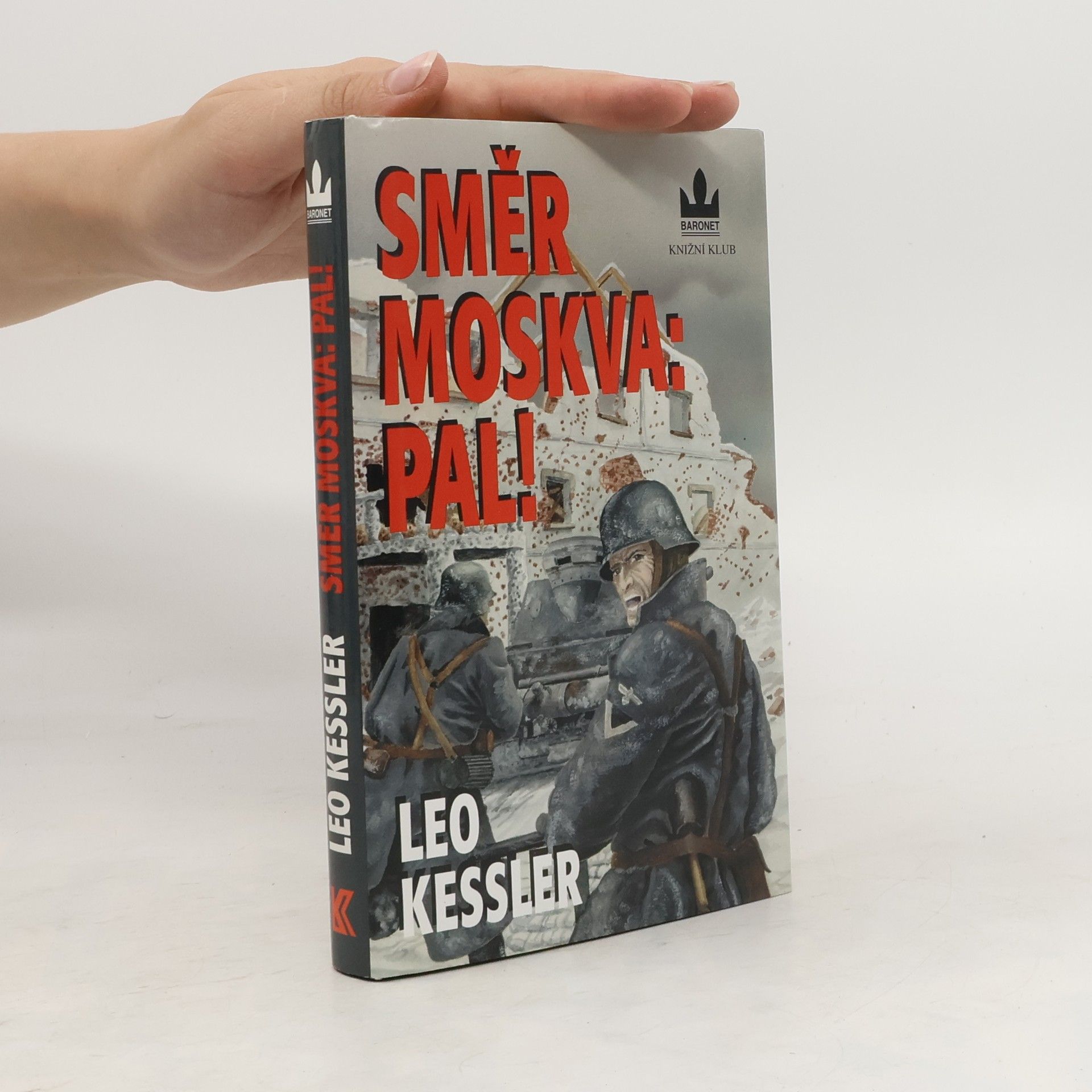 Charles Whiting Směr Moskva: Pal!