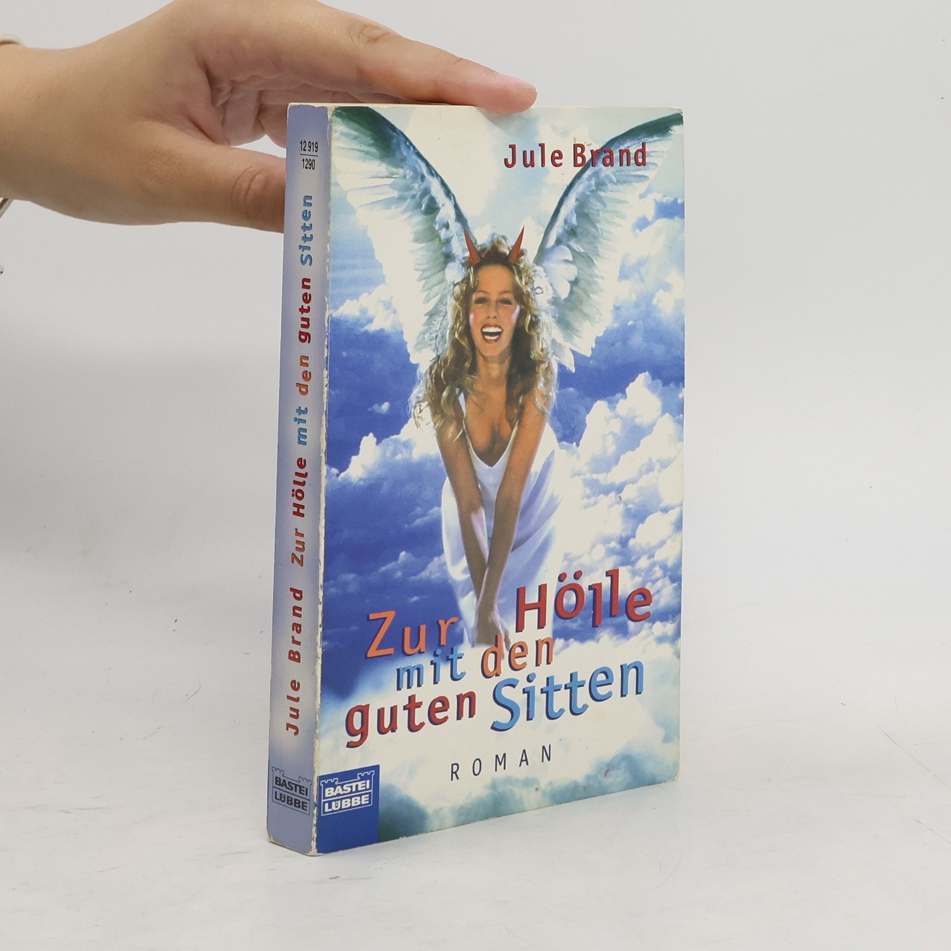 Kerstin Gier Zur Hölle mit den guten Sitten