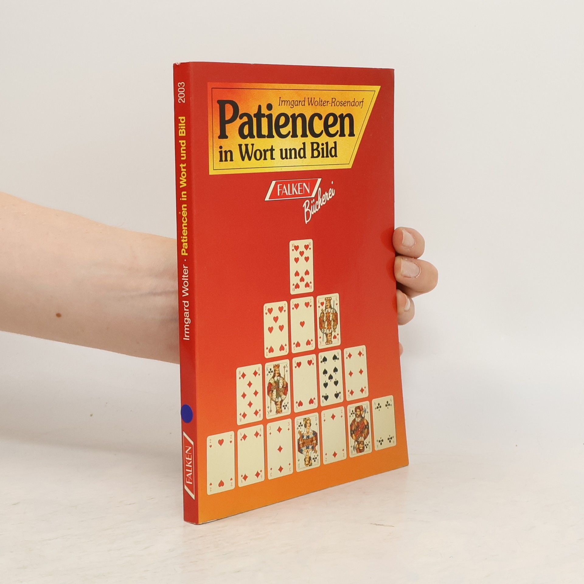 Irmgard Wolter-Rosendorf Patiencen in Wort und Bild