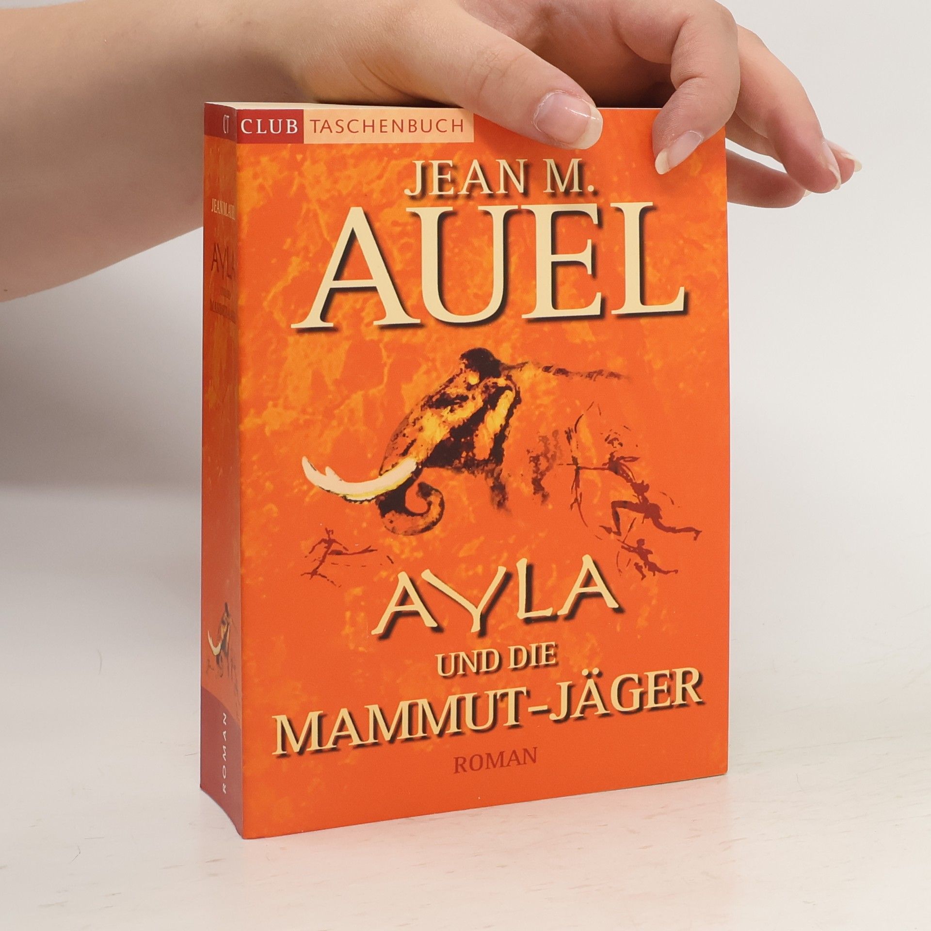 Jean M. Jean Marie Auel Ayla und die Mammut-Jäger