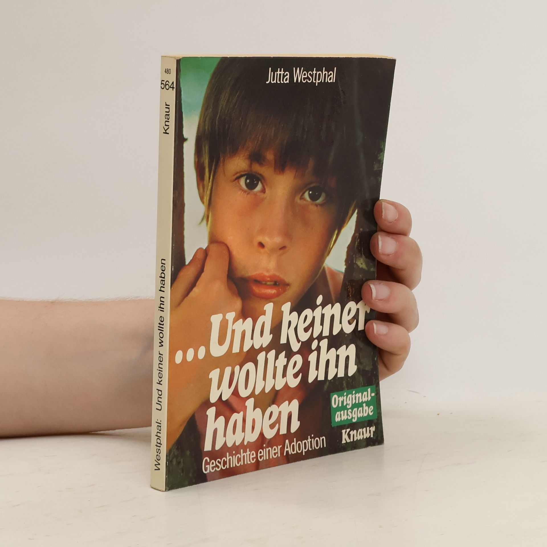 Jutta Westphal Und keiner wollte ihn haben
