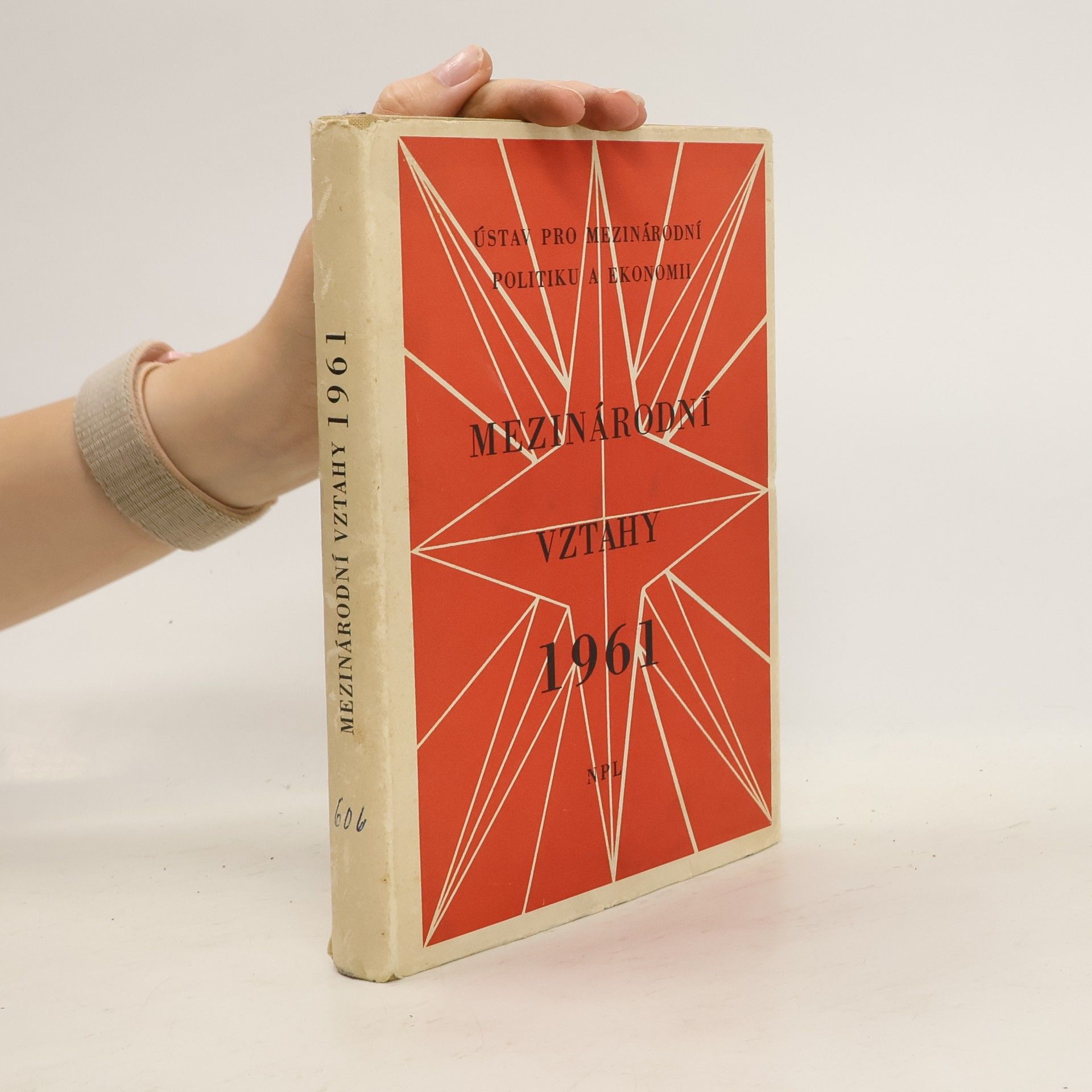 Autorenkollektiv Mezinárodní vztahy 1961